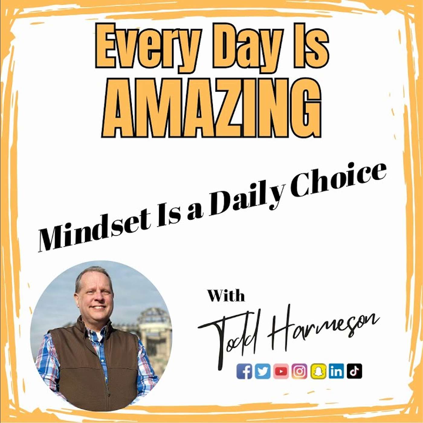 Mindset is a Daily Choice
