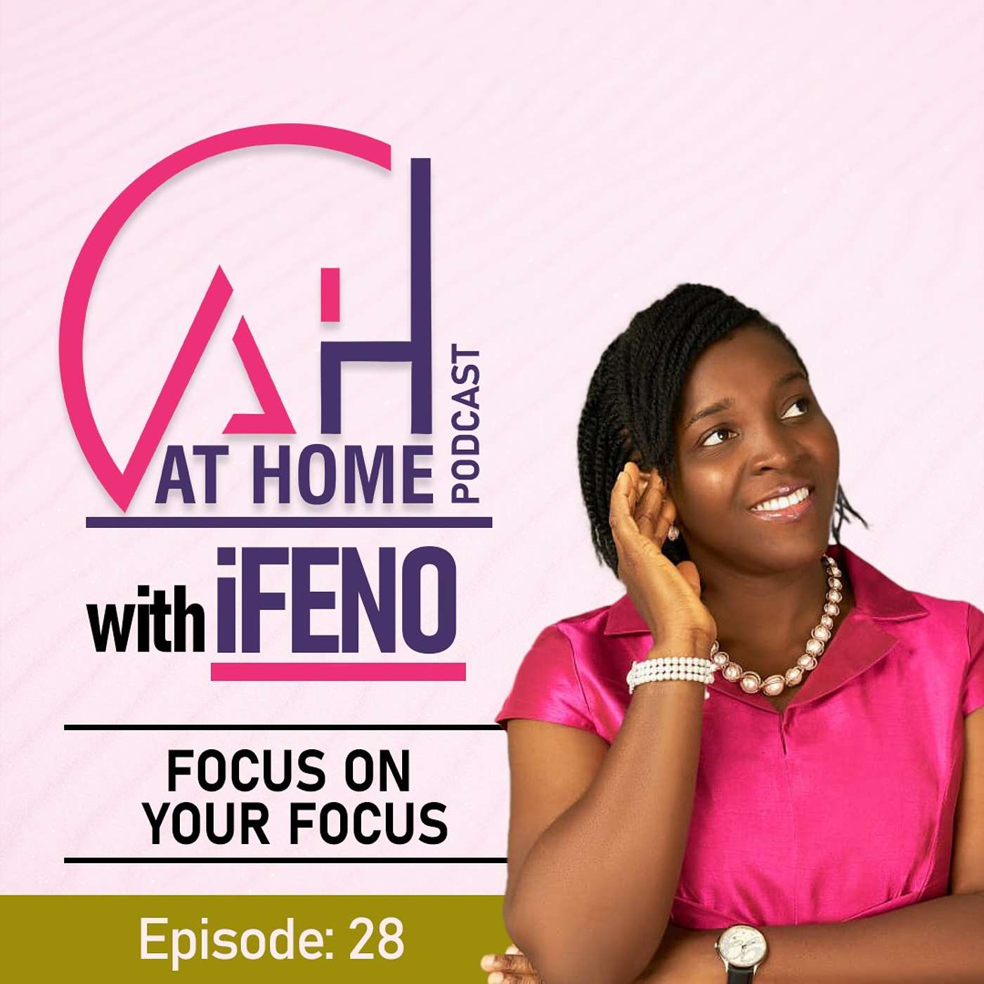 At Home with Ifeno Podcast