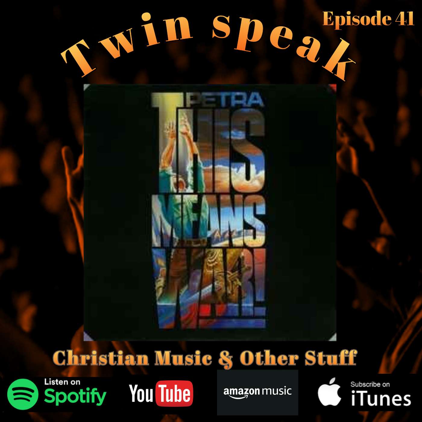 Ep. 41-Petra-This Means War