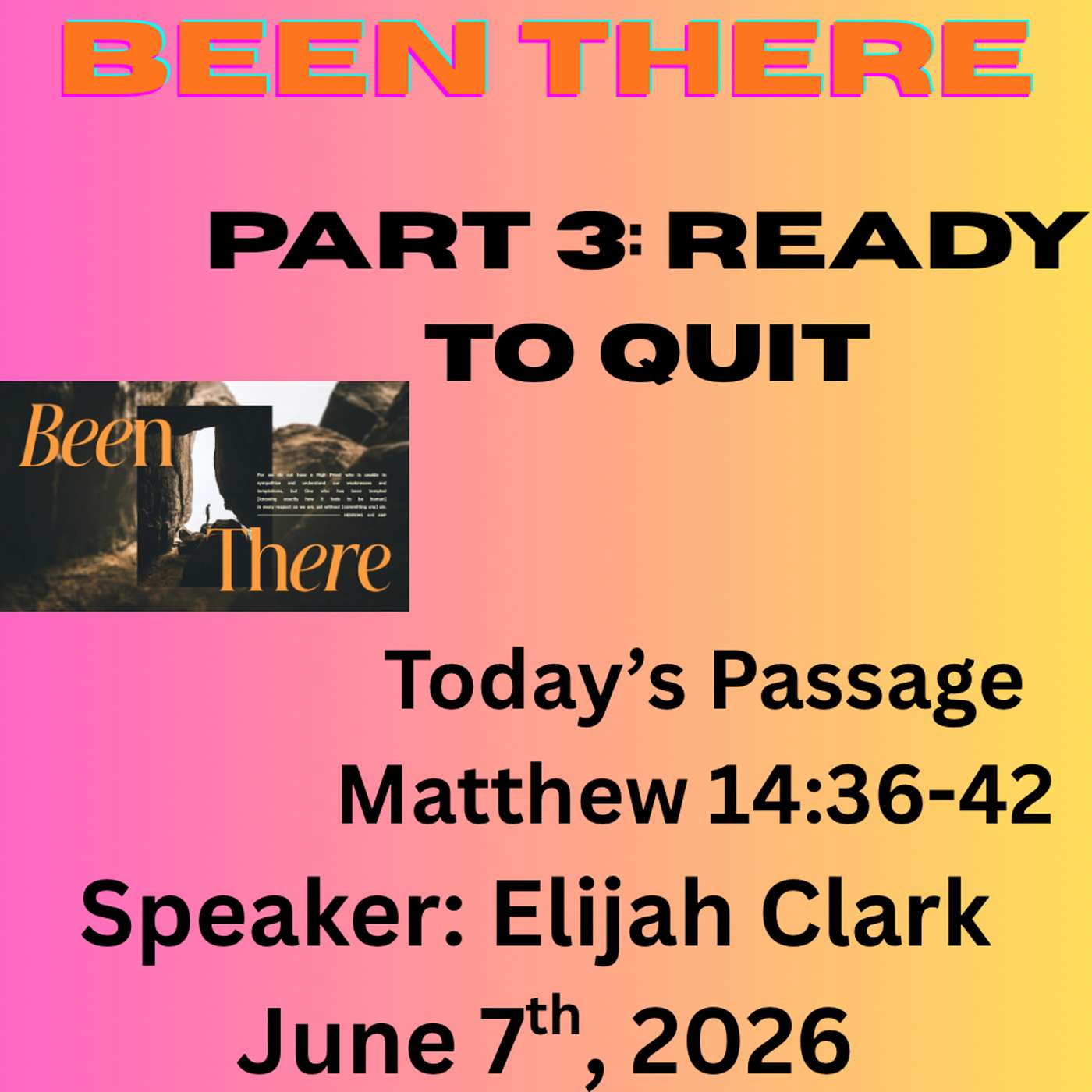 Ready To Quit // Been There // Part 3 // Elijah Clark episode artwork