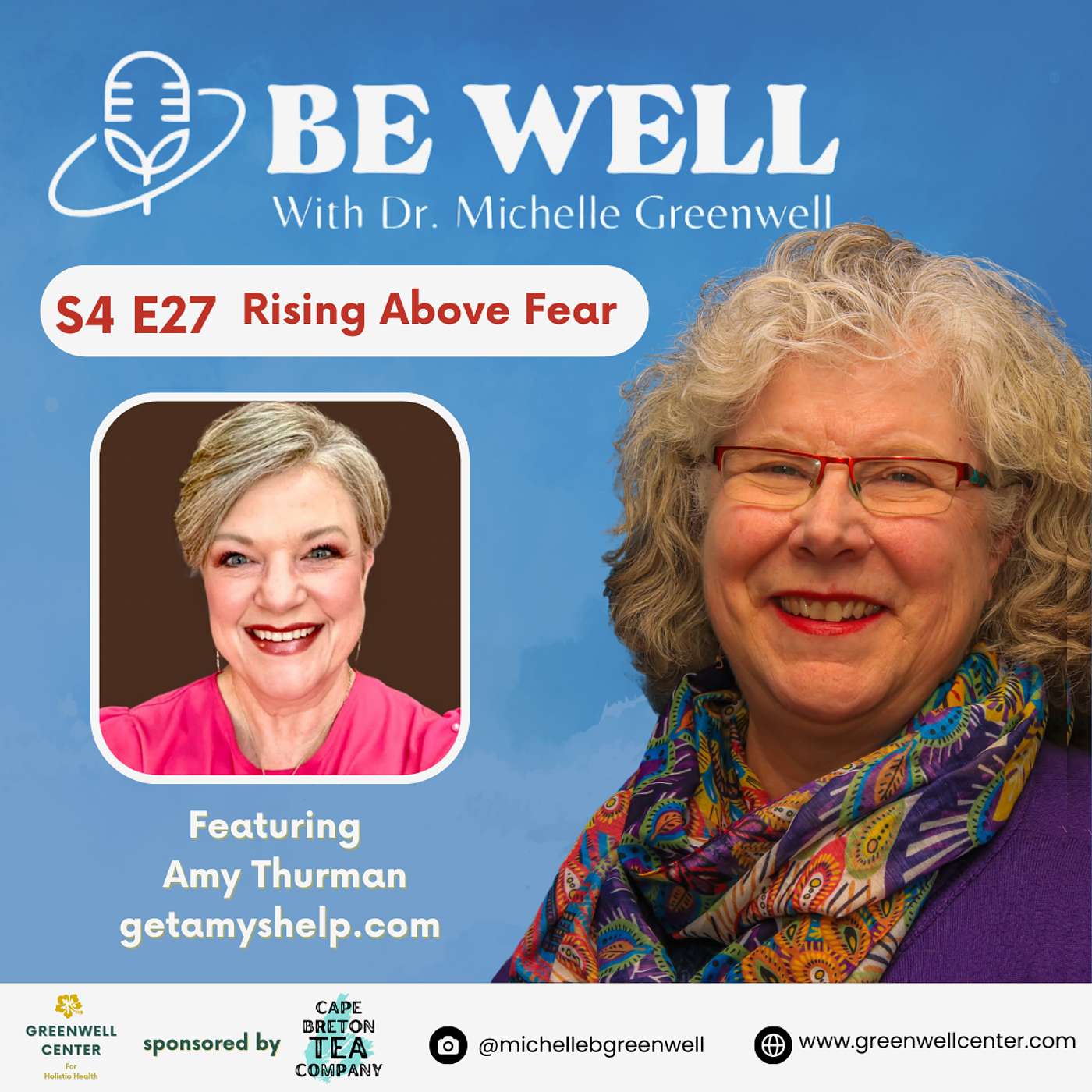 Be Well with Dr. Michelle Greenwell