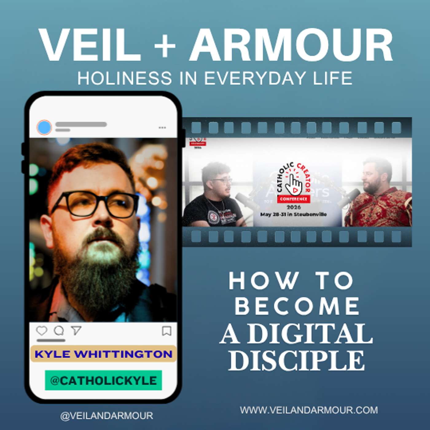 73. From Methodist to Catholic: Learning to be a digital disciple - Kyle Whittington of the Catholic Creator Conference