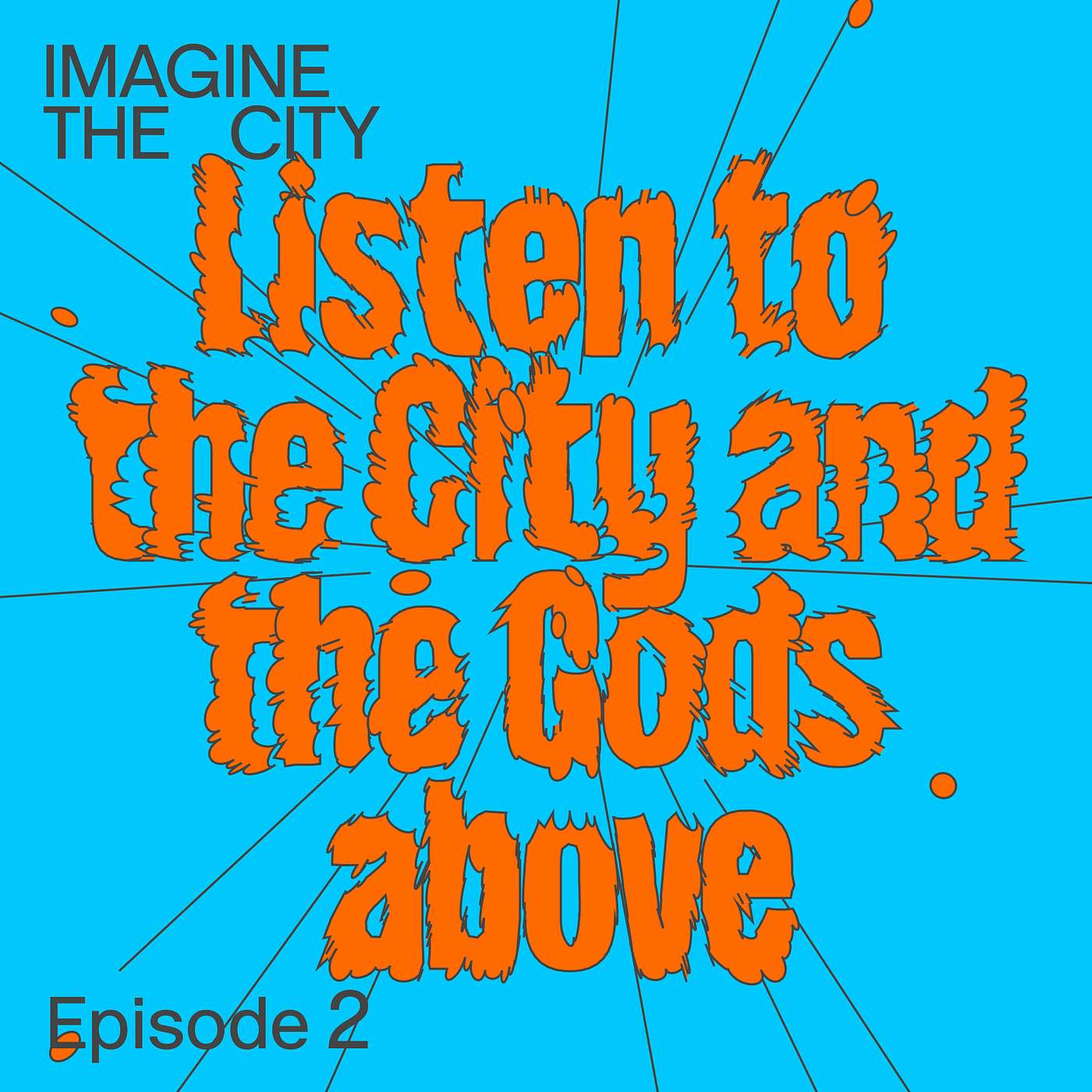 IMAGINE THE CITY - Podcast