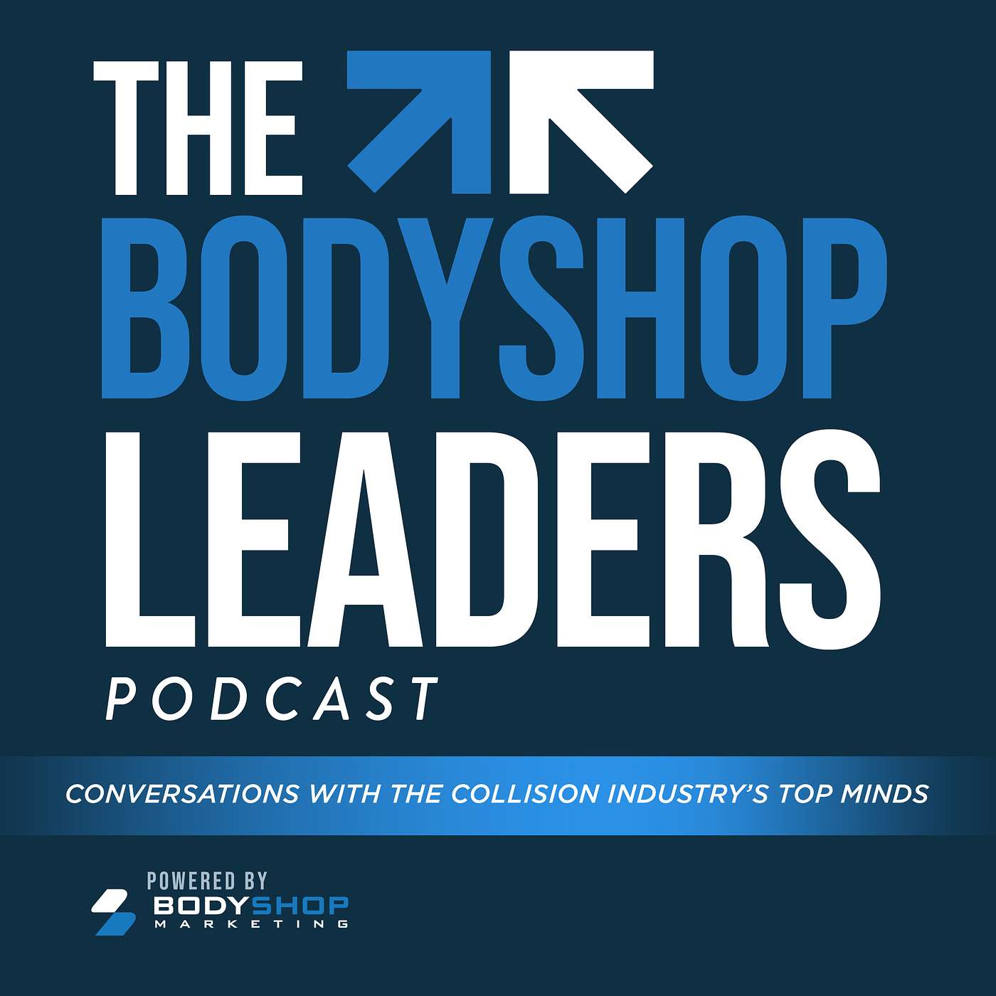 The BodyShop Leaders Podcast