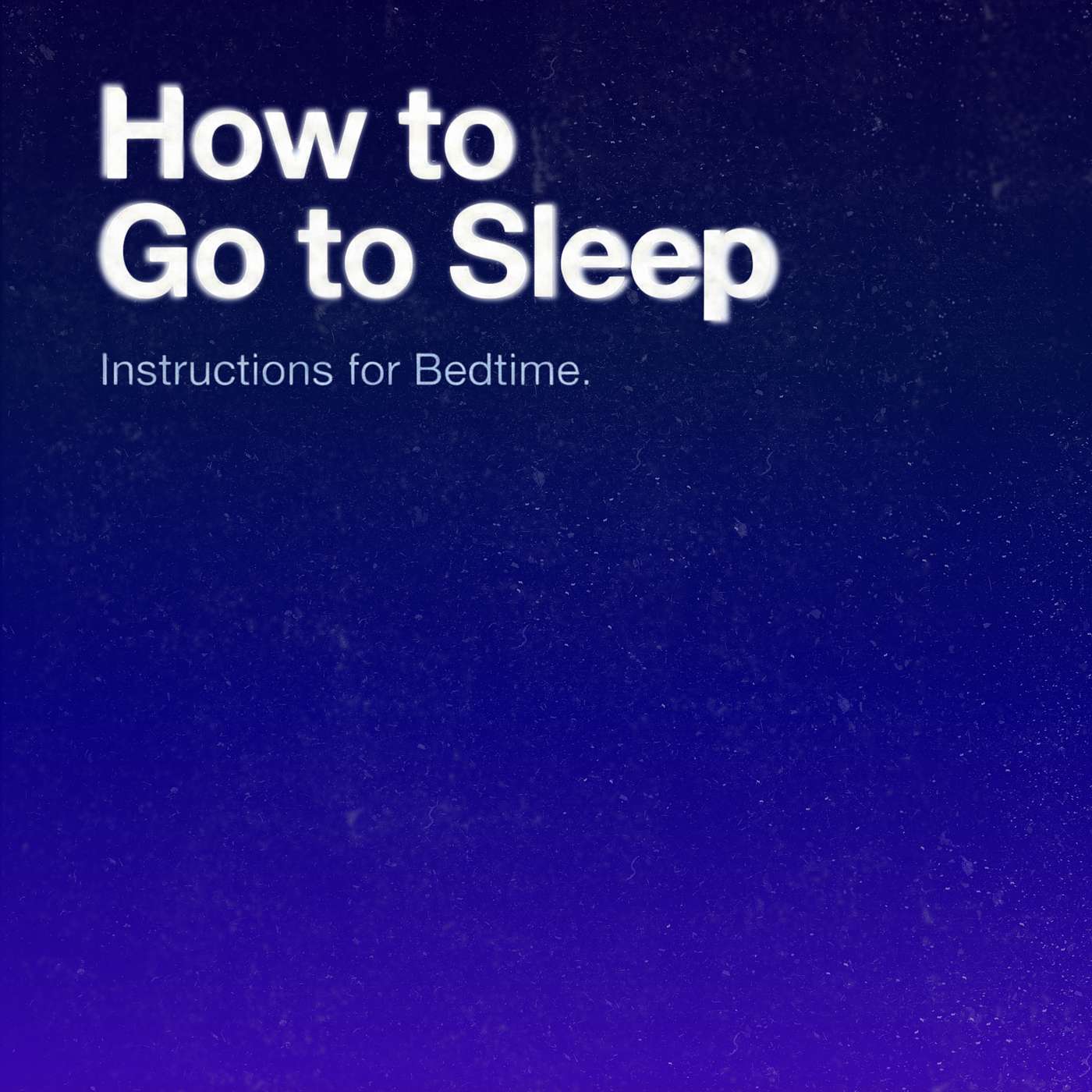 How to Go to Sleep cover art