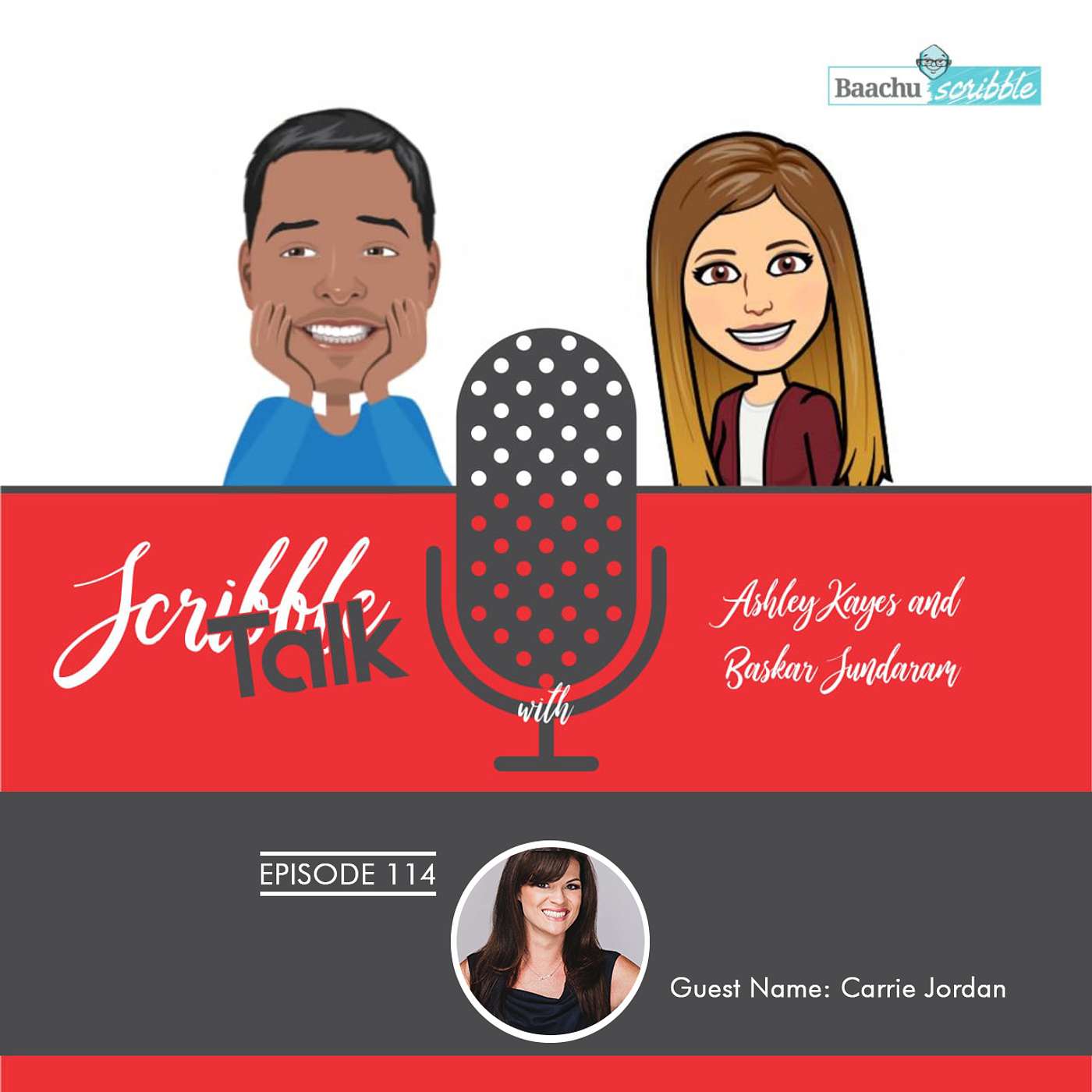 Scribble Talk Episode 113 - Jen Mosier (Senior Proposal Manager Ad Hoc LLC, Board of Director APMP Florida Sunshine Chapter,  APMP’ 2017 “40 Under 40”  and “The Keller Award” Winner, Home Decor, Team Mom)
