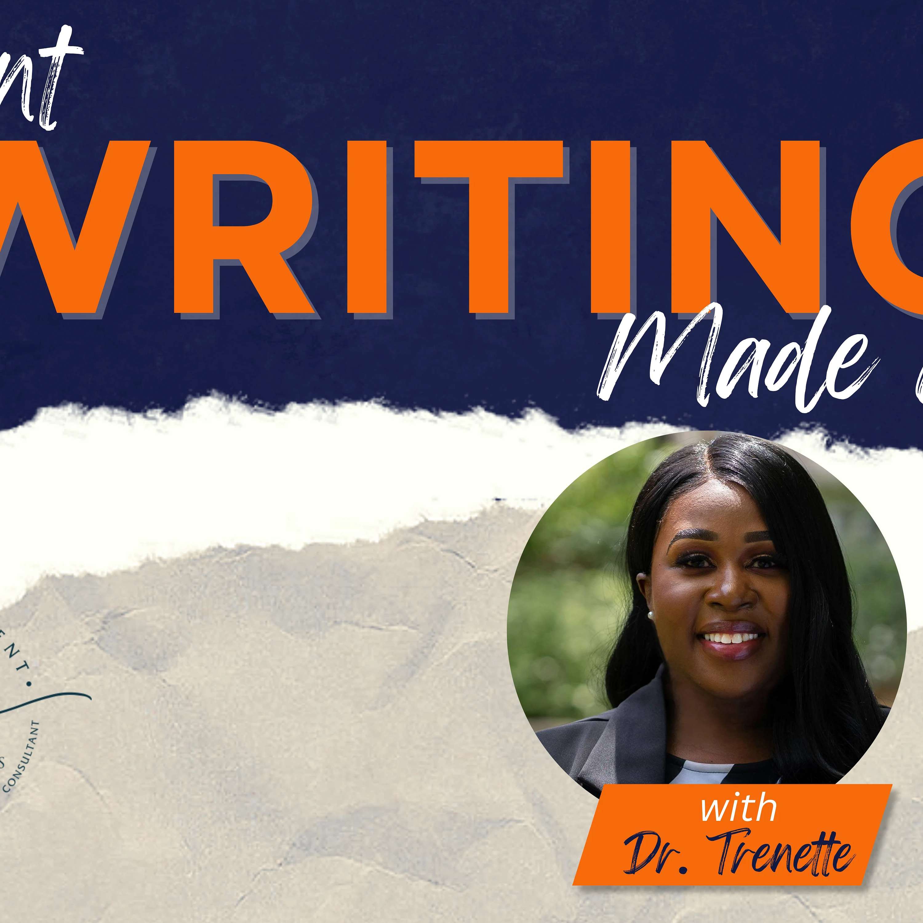 Grant Writing Made Clear with Dr. Trenette