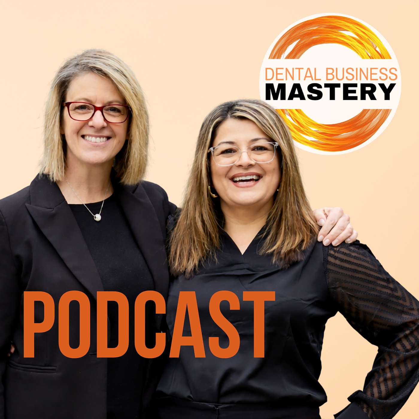 Dental Business Mastery Podcast