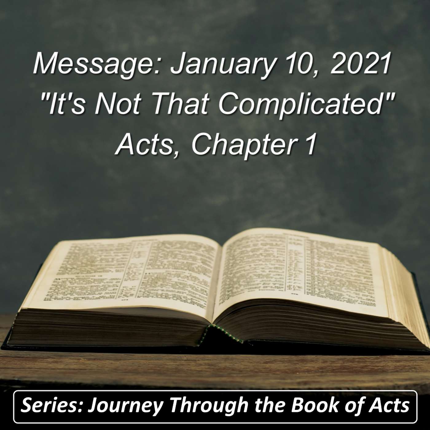 “It’s not that Complicated”.   Prairie Bible Message, January 10, 2021 episode artwork