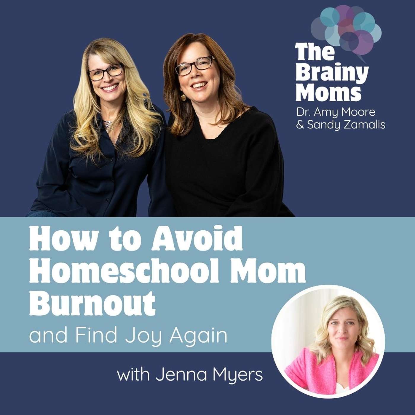Avoid Homeschool Mom Burnout (and Find Joy Again) | Jenna Lynn Myers episode artwork
