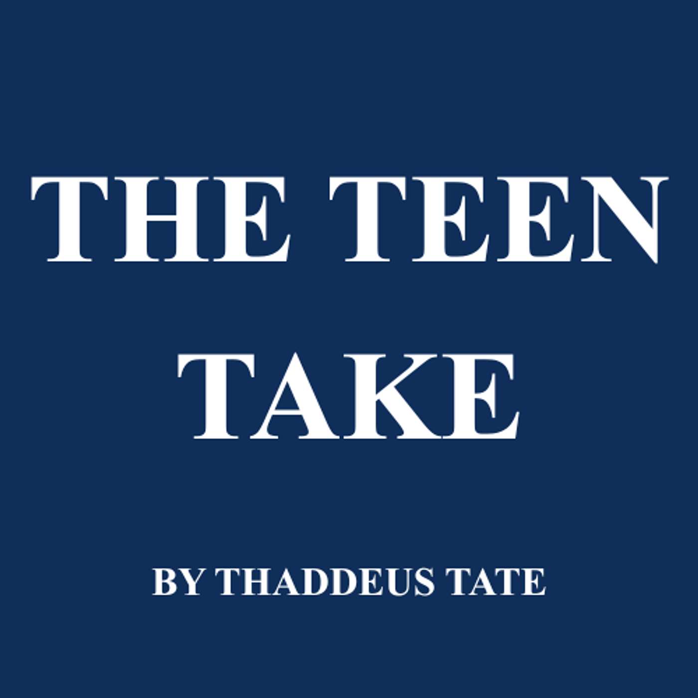 The Teen Take