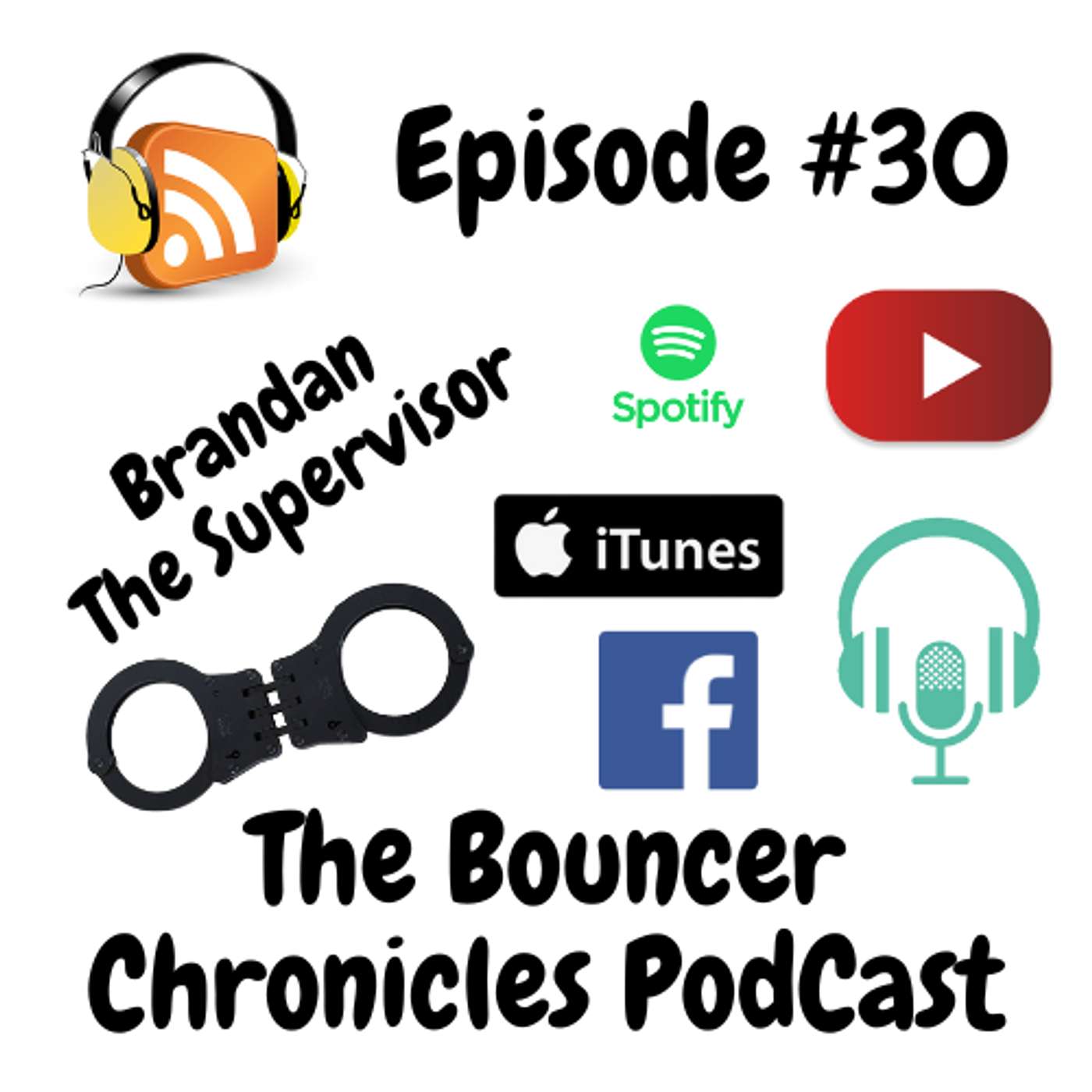 Episode #30: Brandan the Supervisor episode artwork