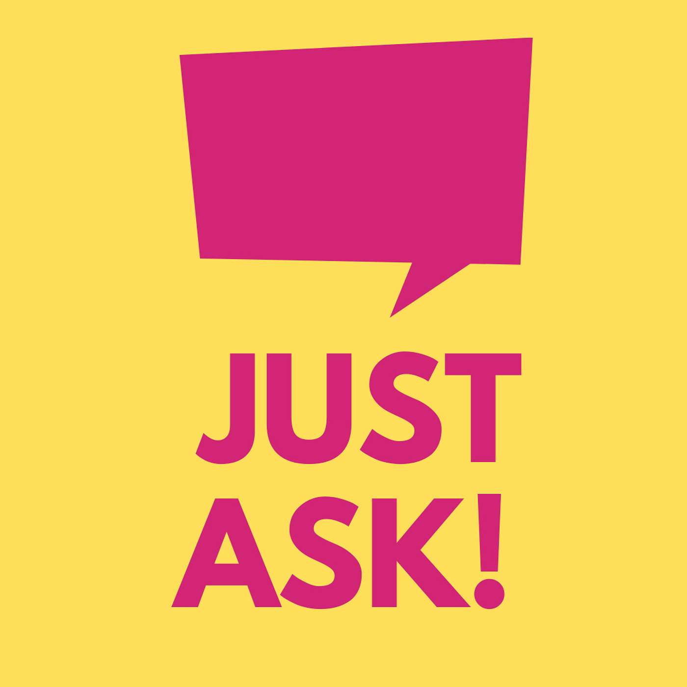The justASK Podcast Part of The HIVE Collective