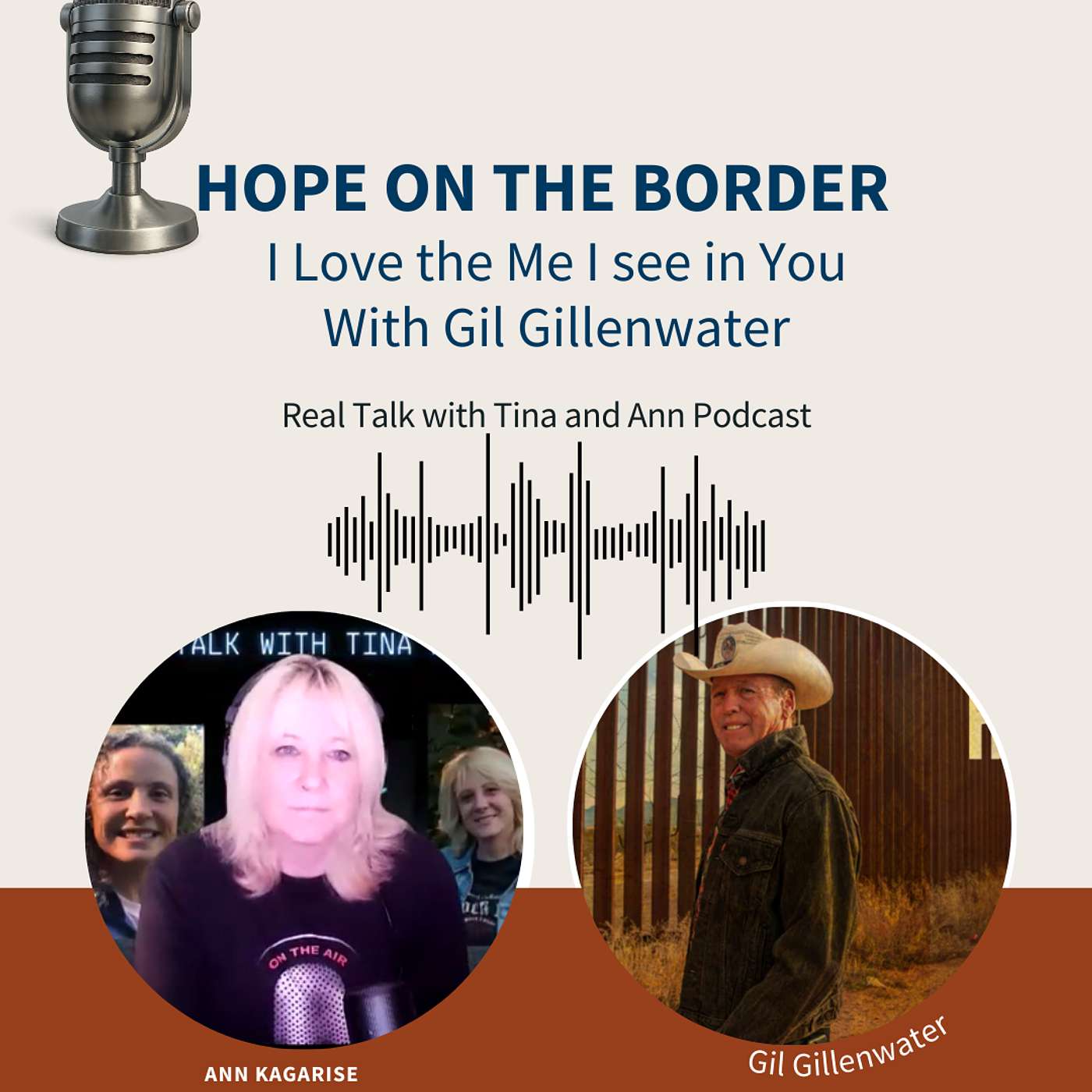 Border of Hope: I love the Me I See in You with Gil Gillenwater