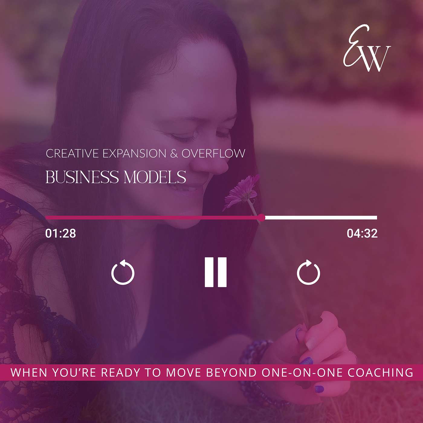 Creative Expansion & Overflow Business Models — When You’re Ready to Move Beyond One-on-One Coaching