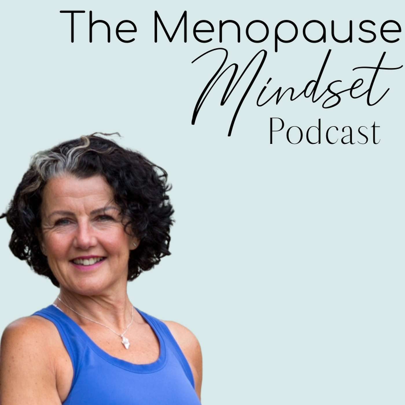 The Menopause Mindset