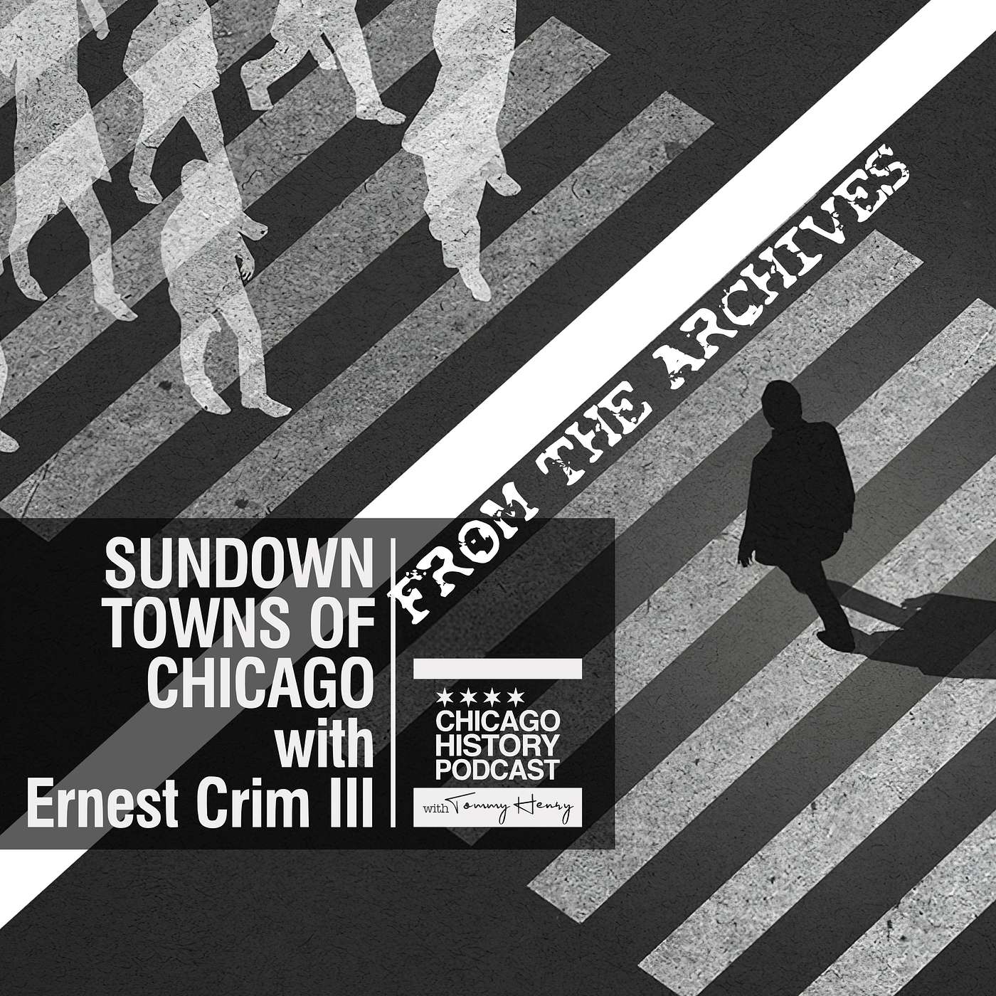 FROM THE ARCHIVES - Sundown Towns of Chicago with Ernest Crim III