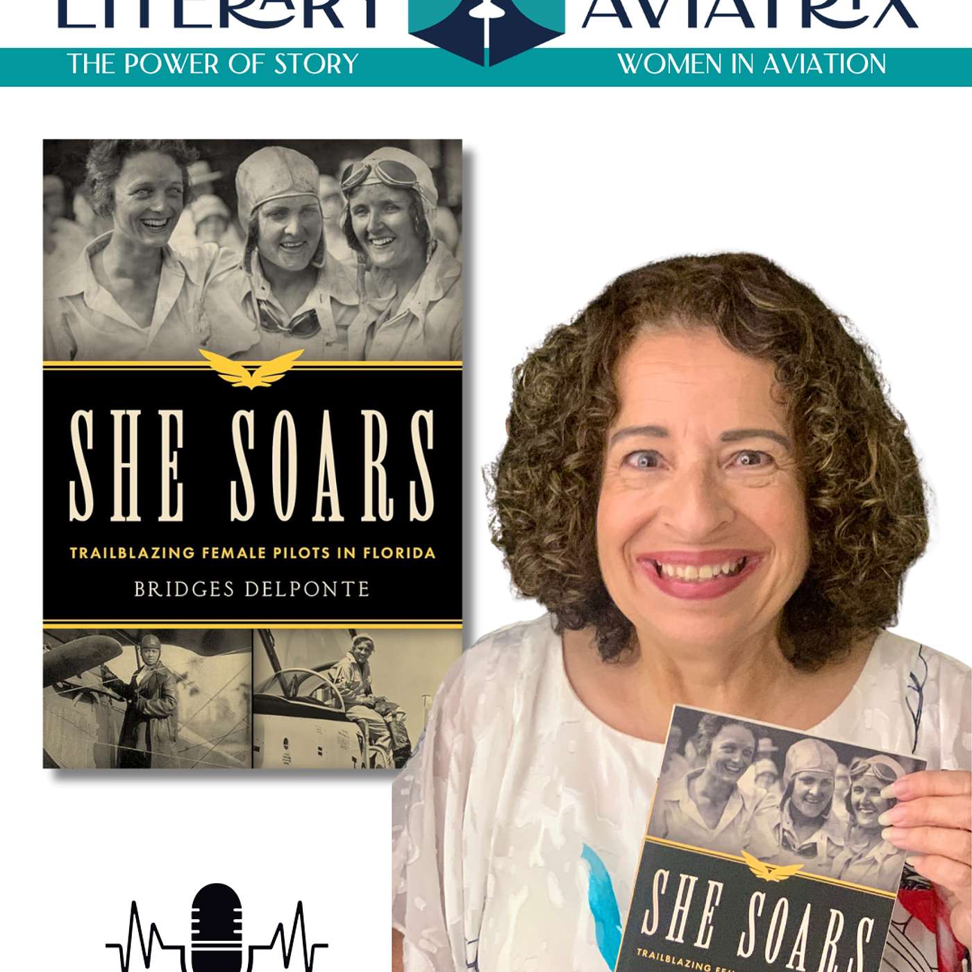 Women's military equality advocate and author Bridges DelPonte talks about the 14 trailblazing women pilots whose histories intersect with Florida in her book She Soars