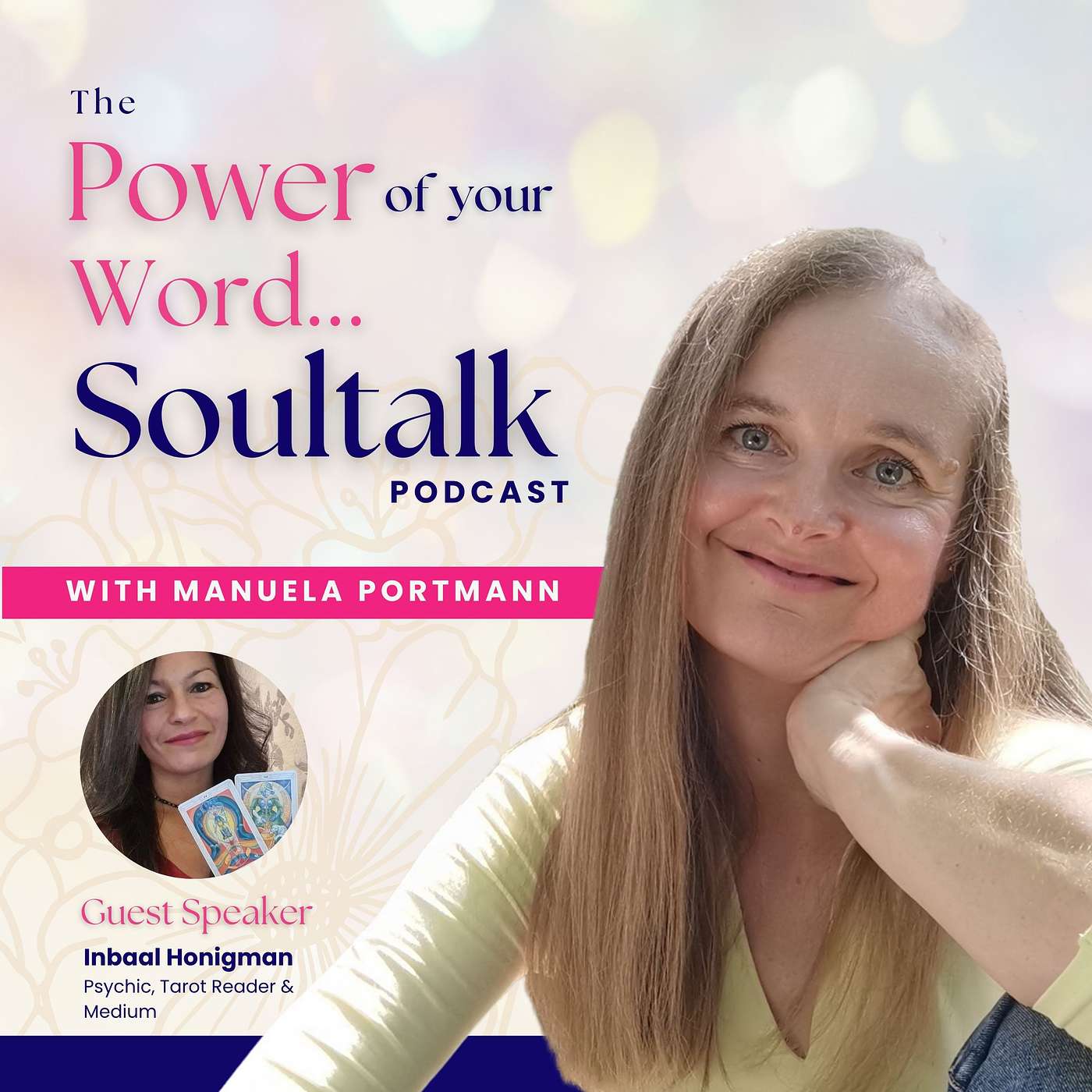 The Power of your Word... Soultalk with Manuela Portmann