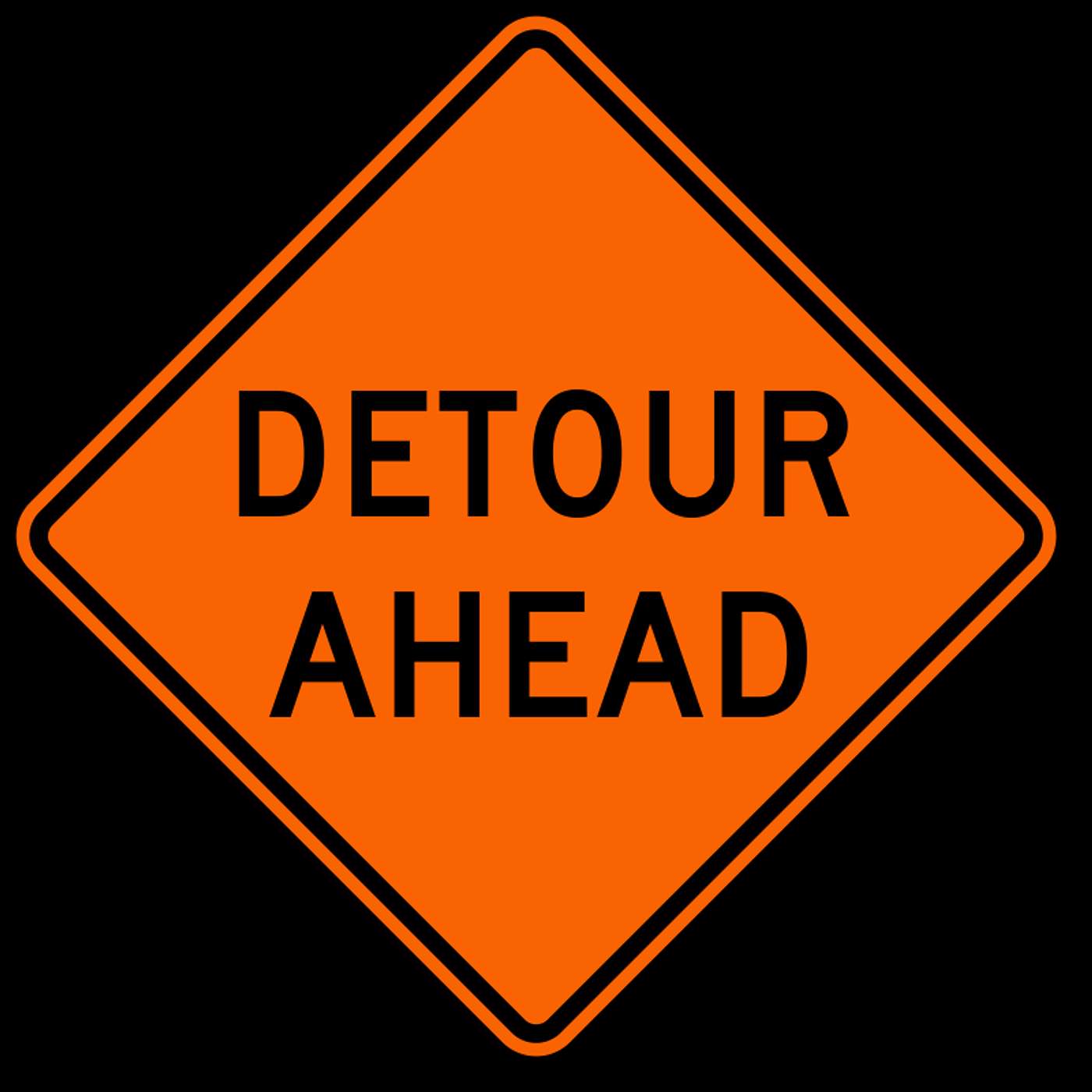 Road Signs We Can't Ignore...But Sometimes Do episode artwork
