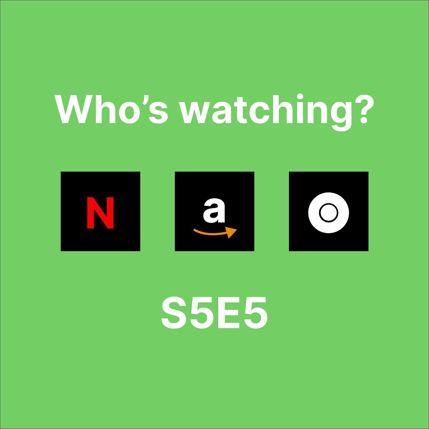 cover of episode S5E5 科技半月谈｜视频流媒体的寒冬要来了么？奈飞Netflix / 华纳HBO Max / 迪士尼 Disney Plus / 亚马逊 Prime Video / 腾讯 / 爱奇艺 / 微软 Microsoft
