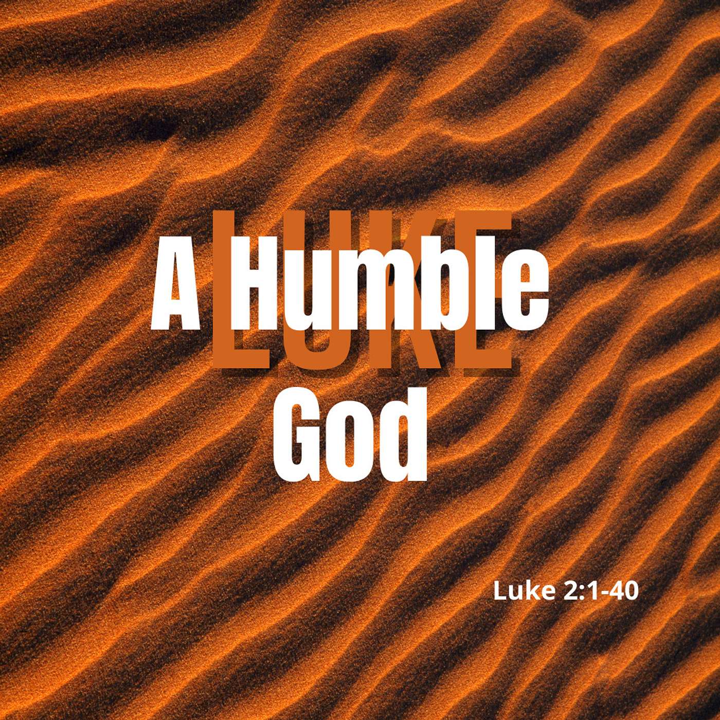 A Humble God