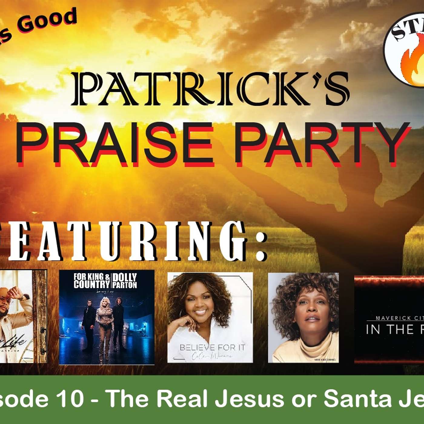Patrick's Praise Party - Episode 10