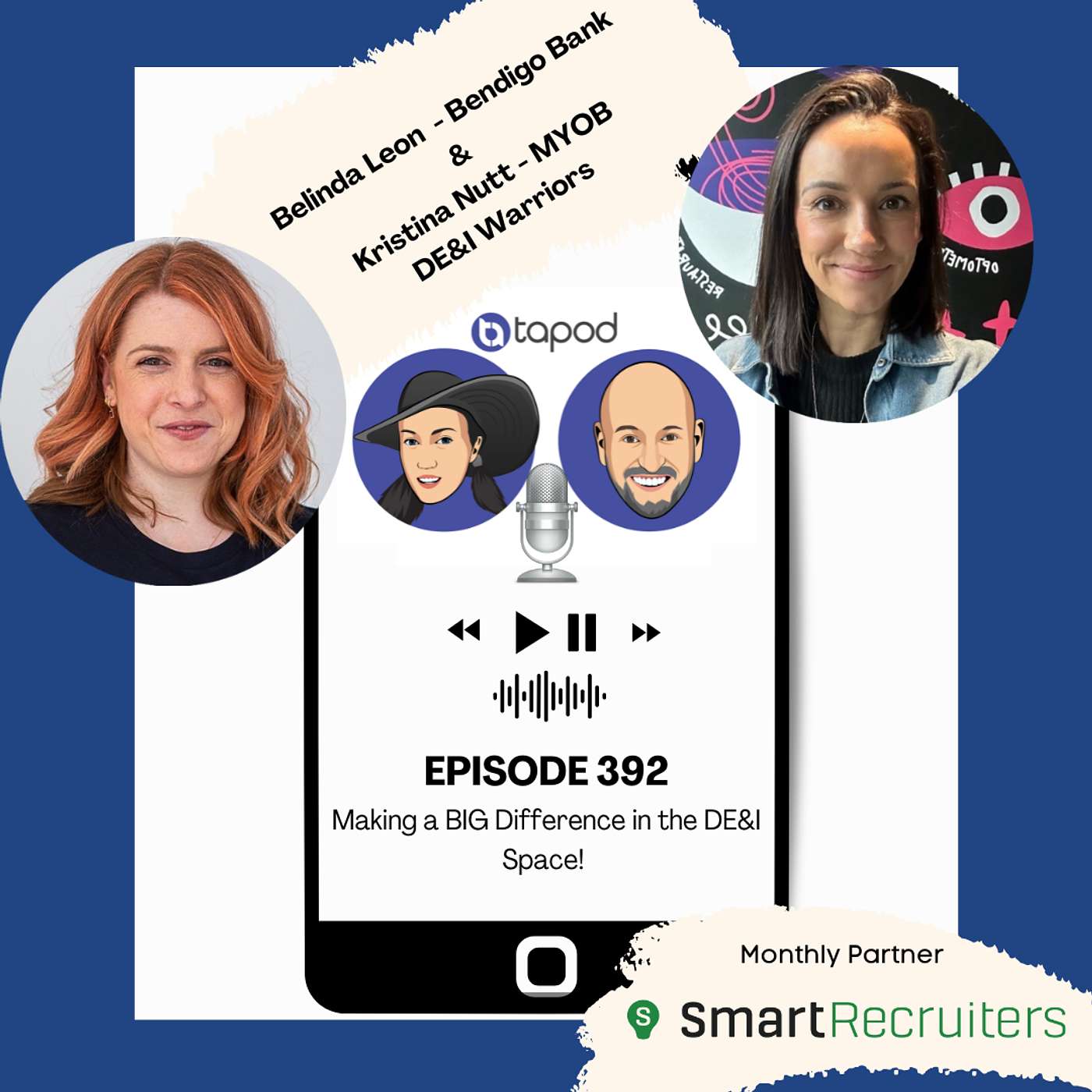 Episode 392 - Making a BIG Difference in the DE&I Space