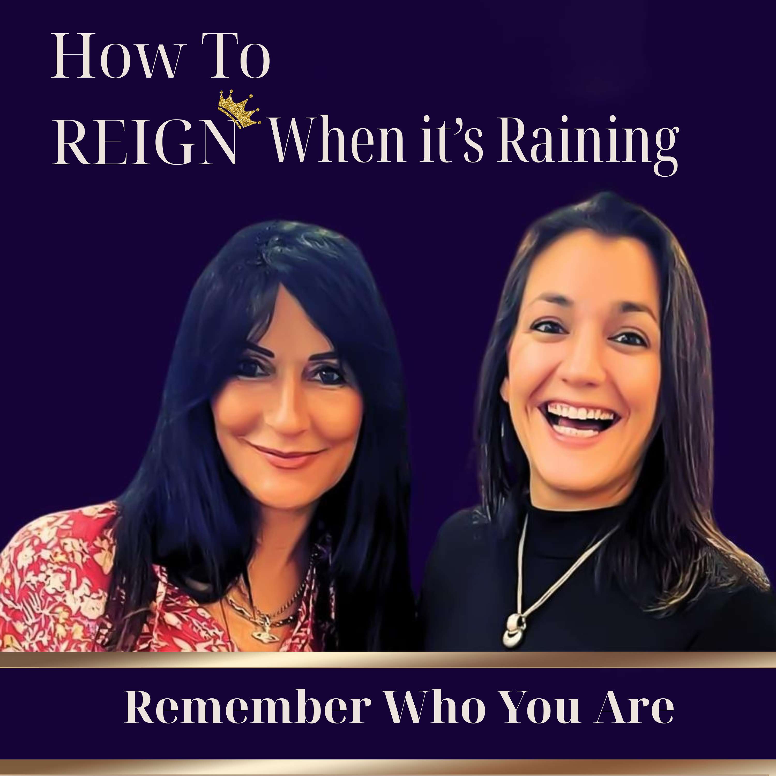 Transformation & Healing: How to Reign When it\'s Raining®