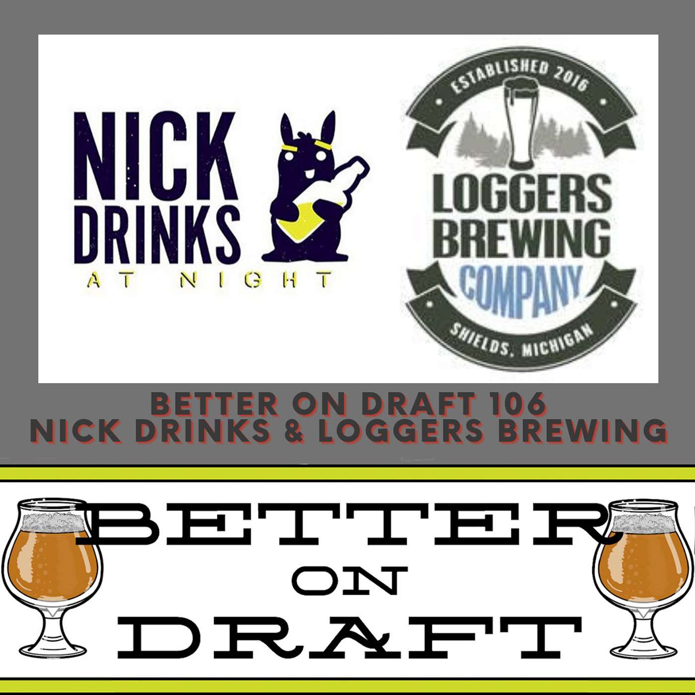 HEARD Podcast & Loggers Brewing w/ Joe Hakim, Nick Britsky, & Tyler Michael