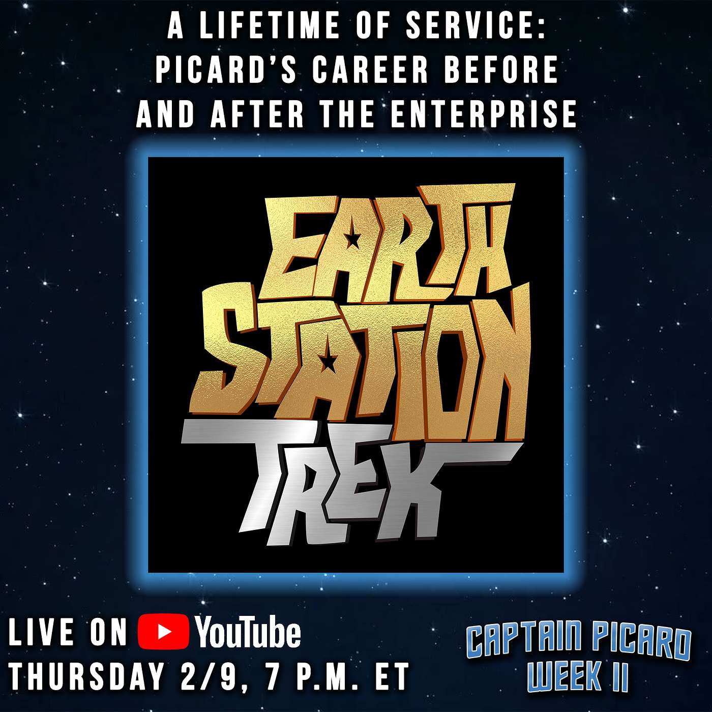 Earth Station Trek - Picard's Career Before & After the Enterprise | Captain Picard Week II