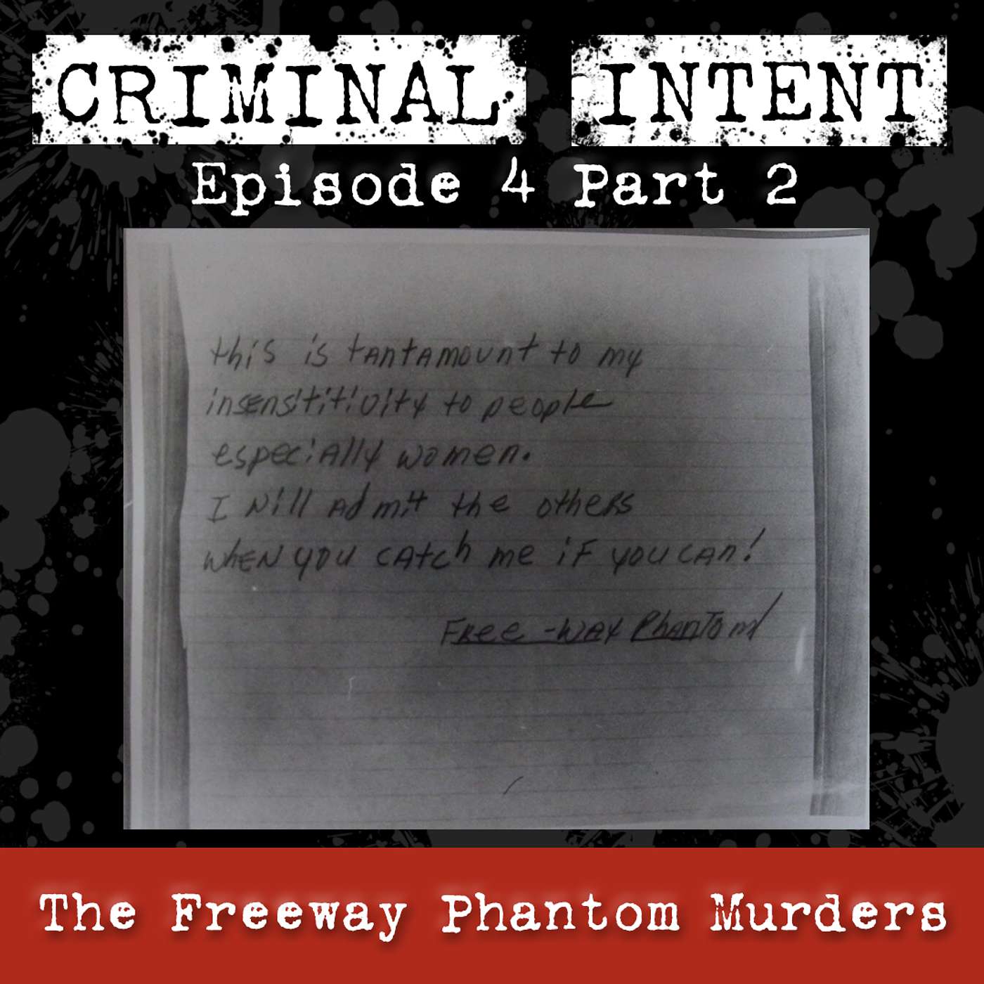 The Freeway Phantom Murders - Part 2