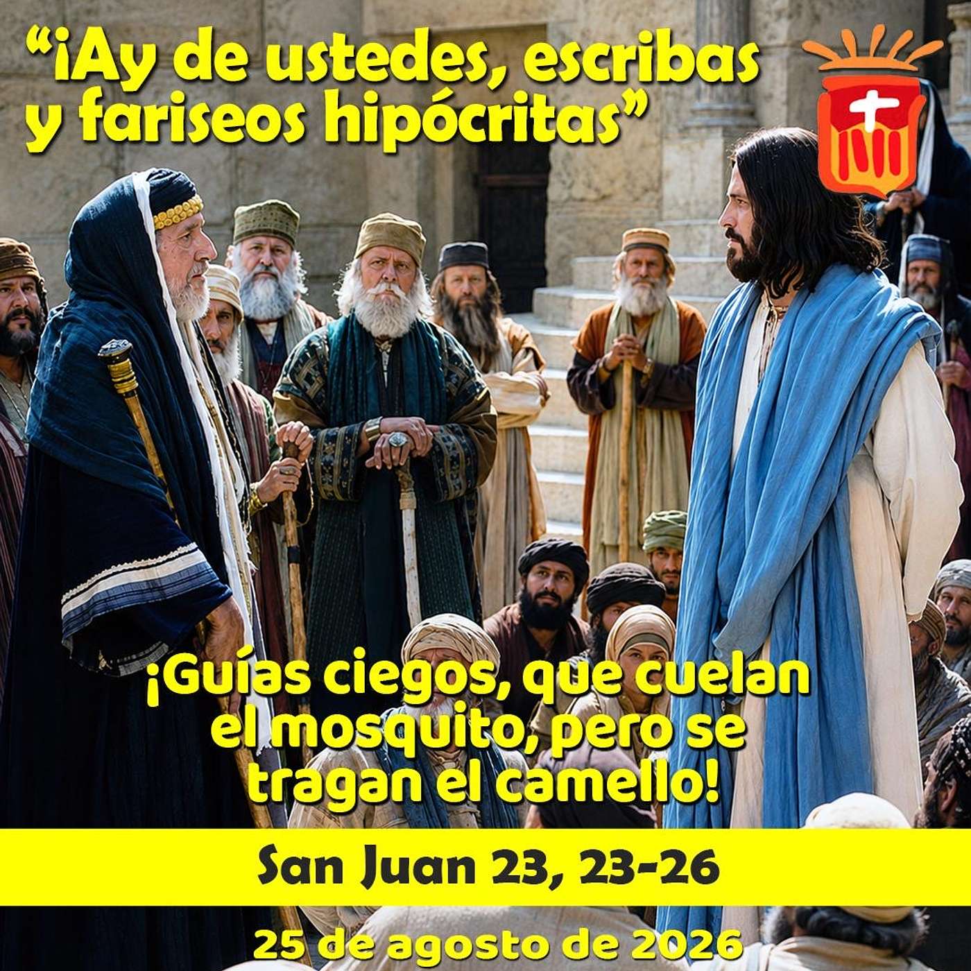 2026-08-25 San Mateo 23, 23-26: Martes XXI Ordinario
