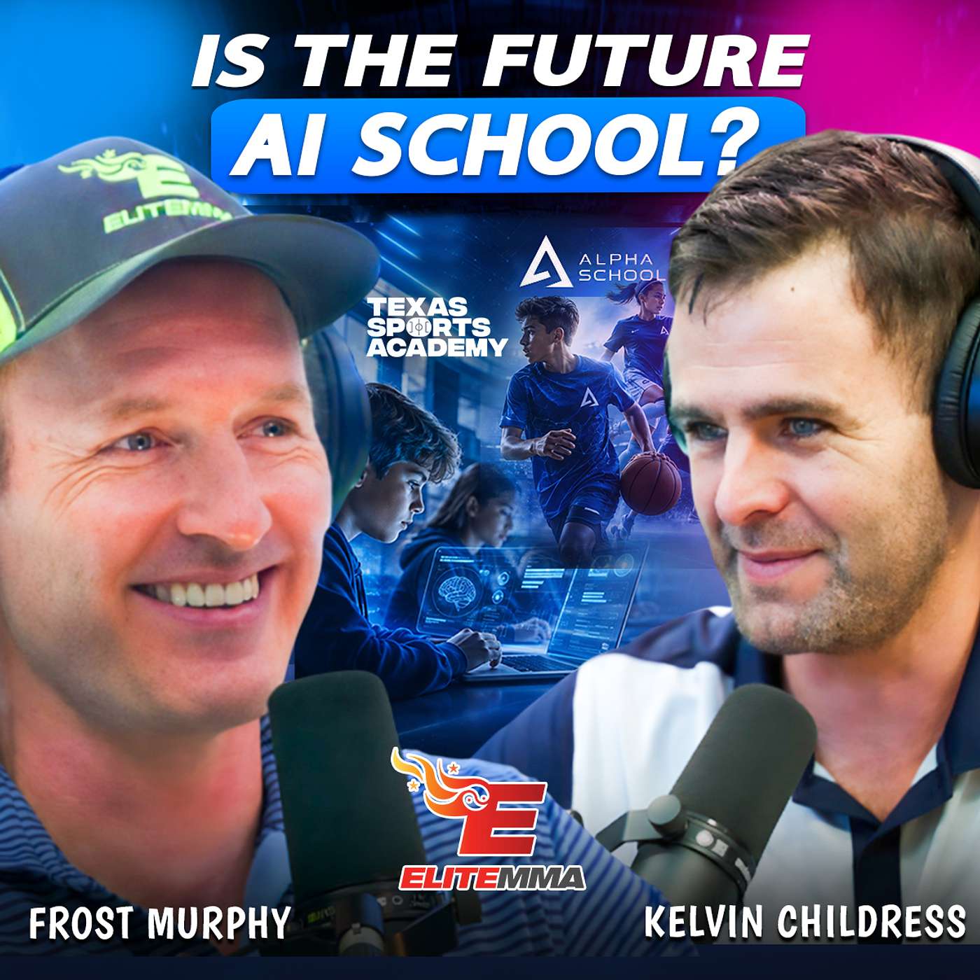 The Education Revolution: Alpha School, AI & Texas Sports Academy | Kelvin Childress episode artwork