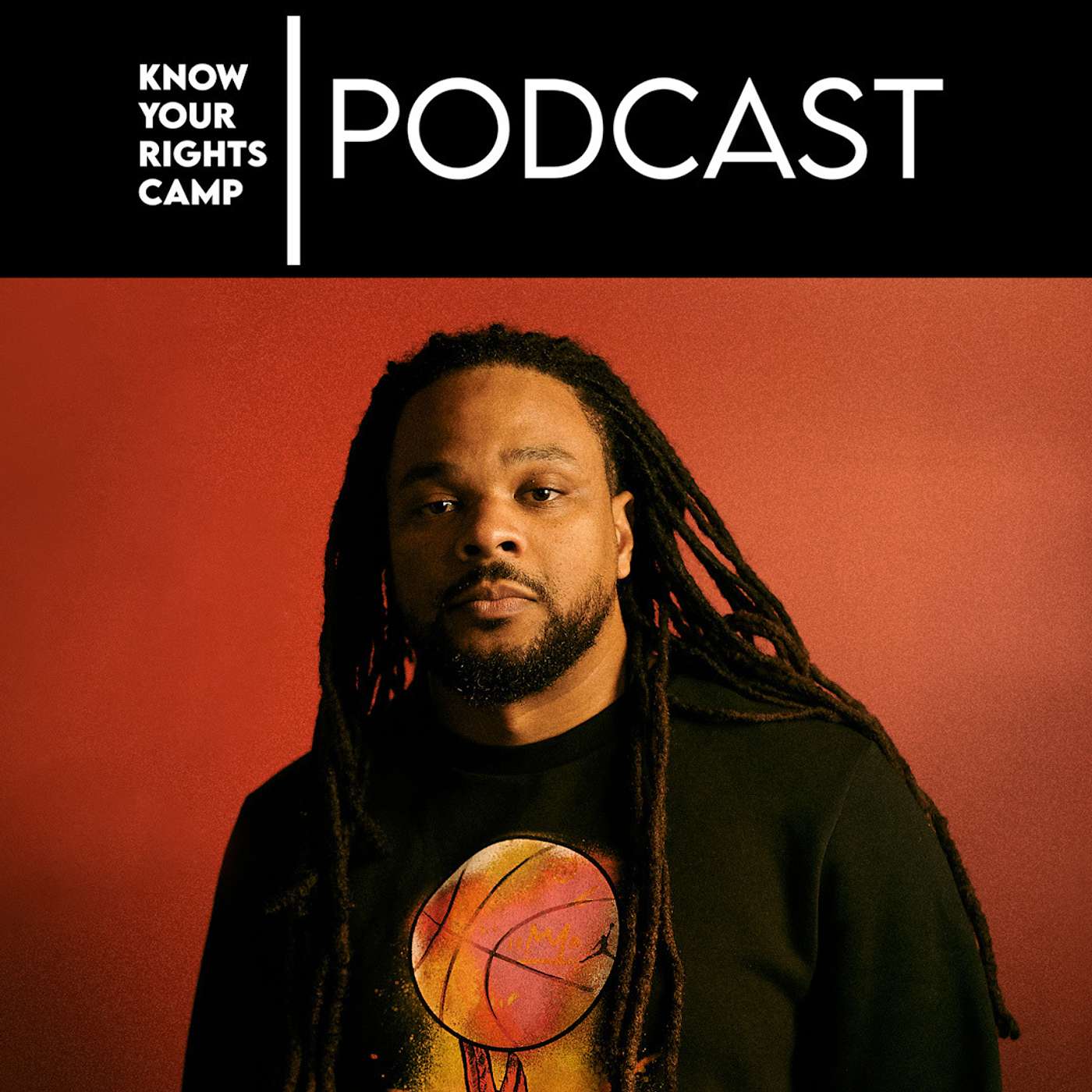 Know Your Rights Camp Podcast