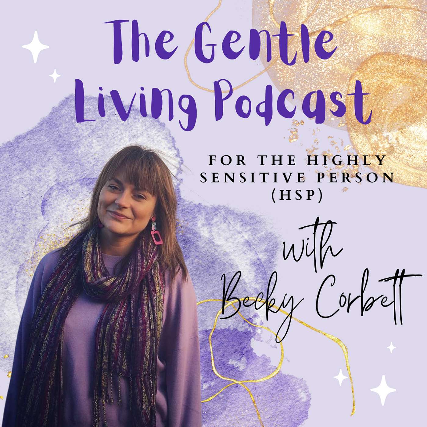 The Gentle Living Podcast