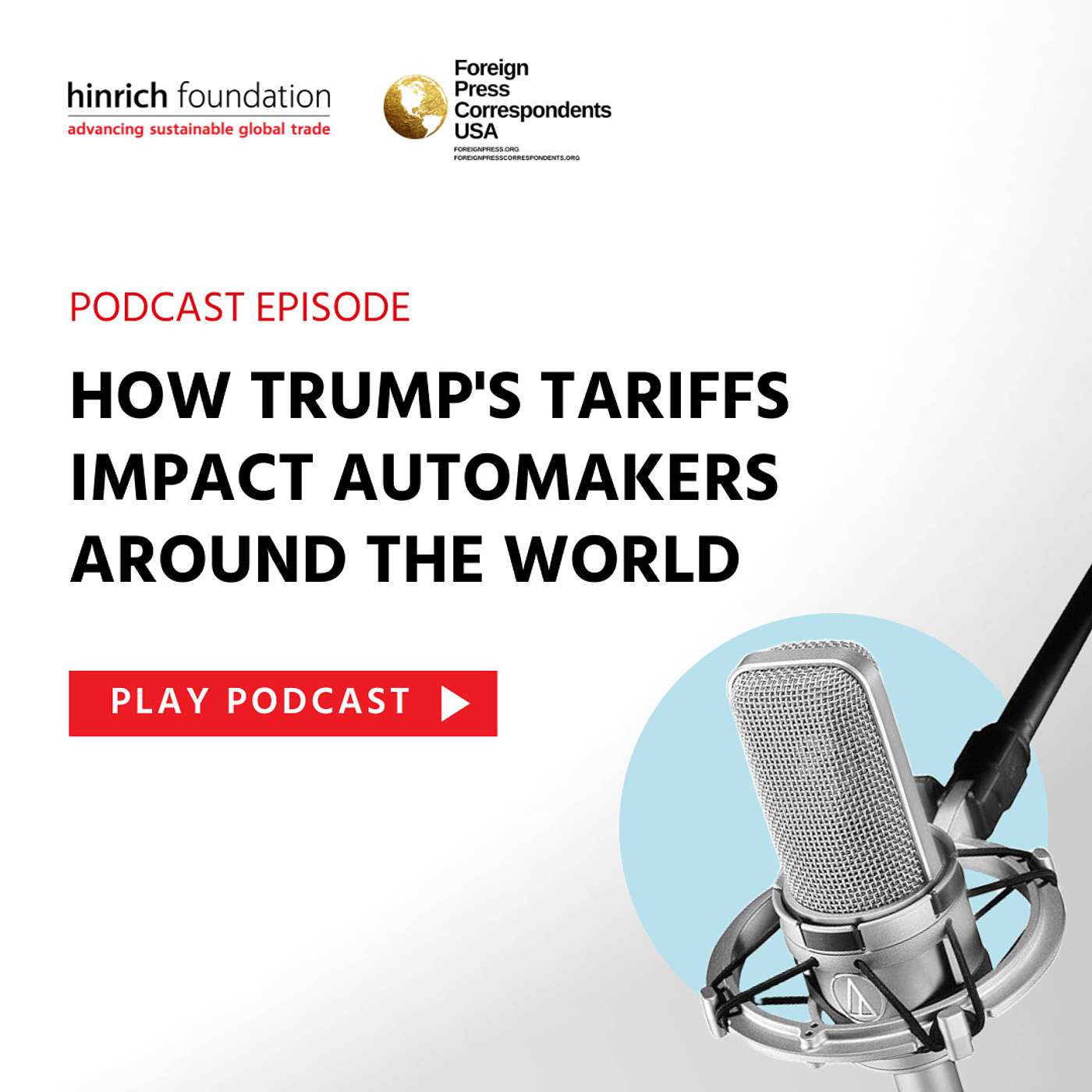 Special Ep. - How Trump's tariffs impact automakers around the world