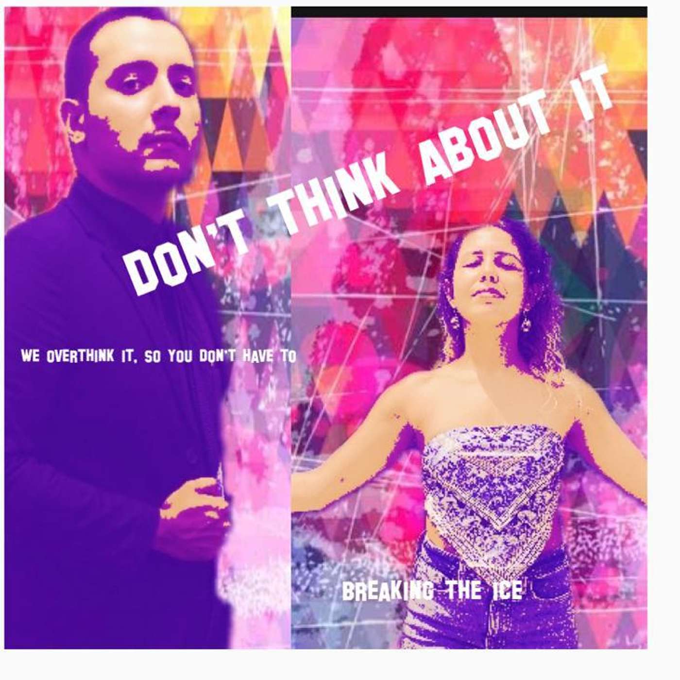 Don\'t Think About It