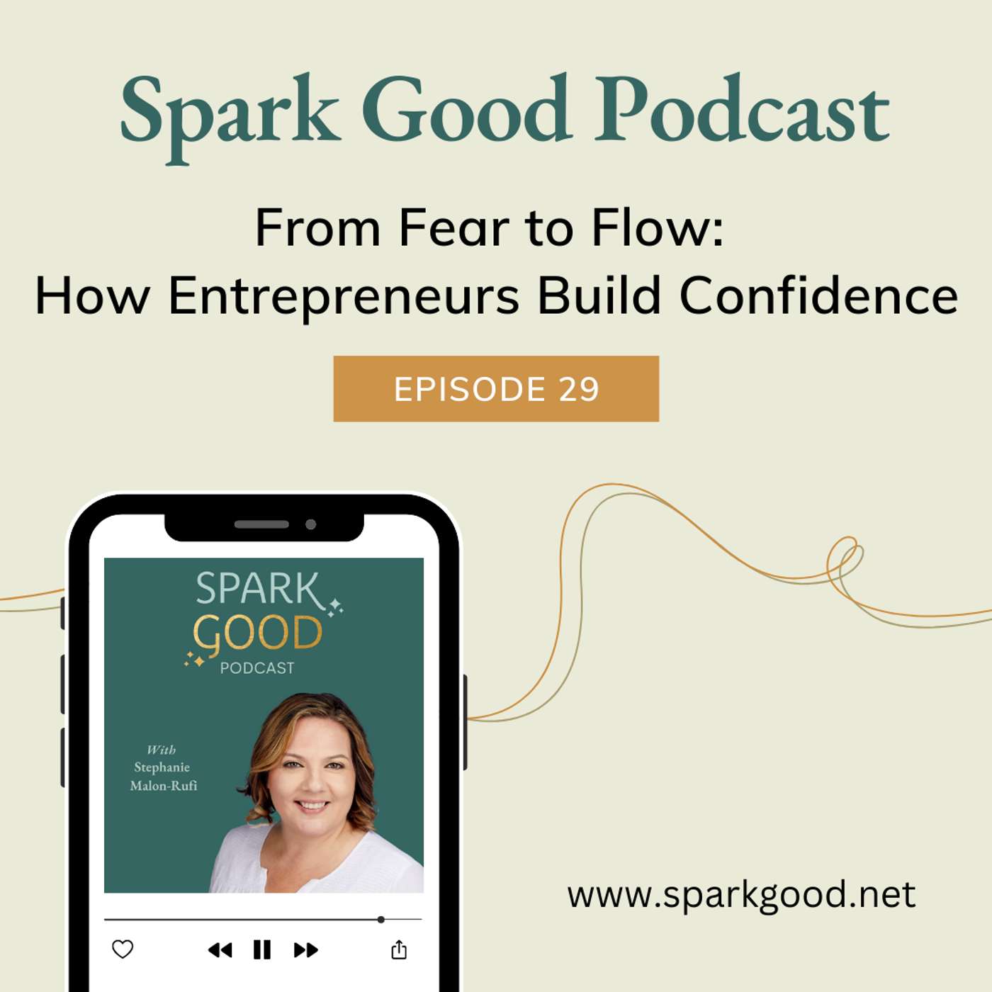 #29: From Fear to Flow: How Entrepreneurs Build Confidence episode artwork