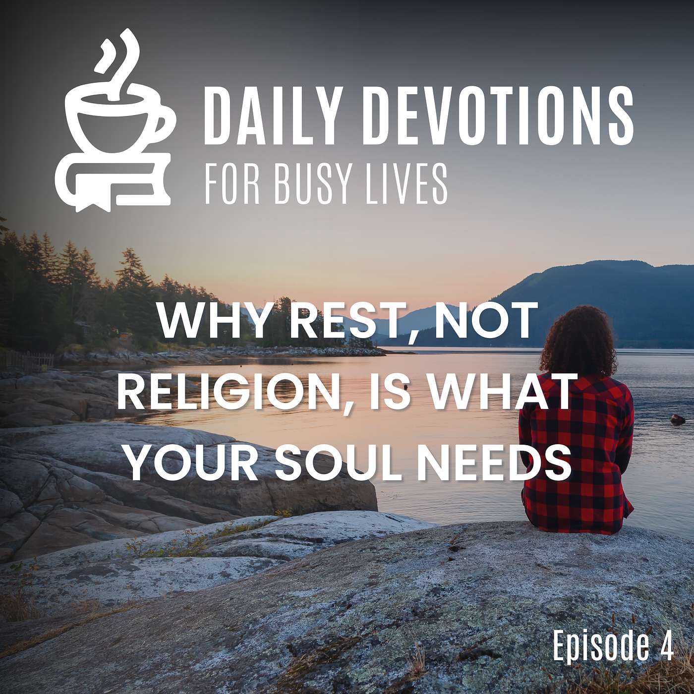 Why Rest, Not Religion, Is What Your Soul Needs