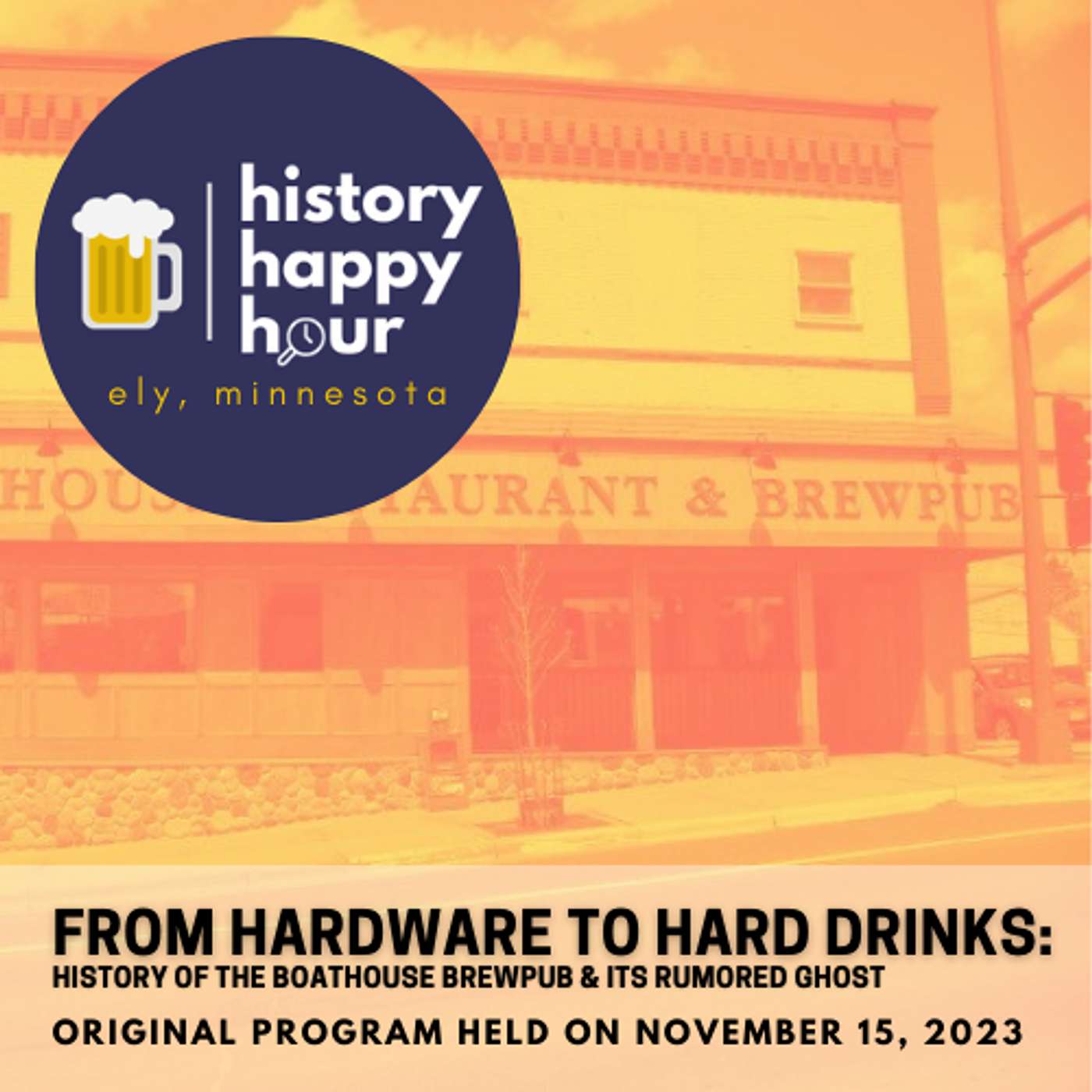 From Hardware to Hard Drinks: The Boathouse Brewpub & its Rumored Ghost