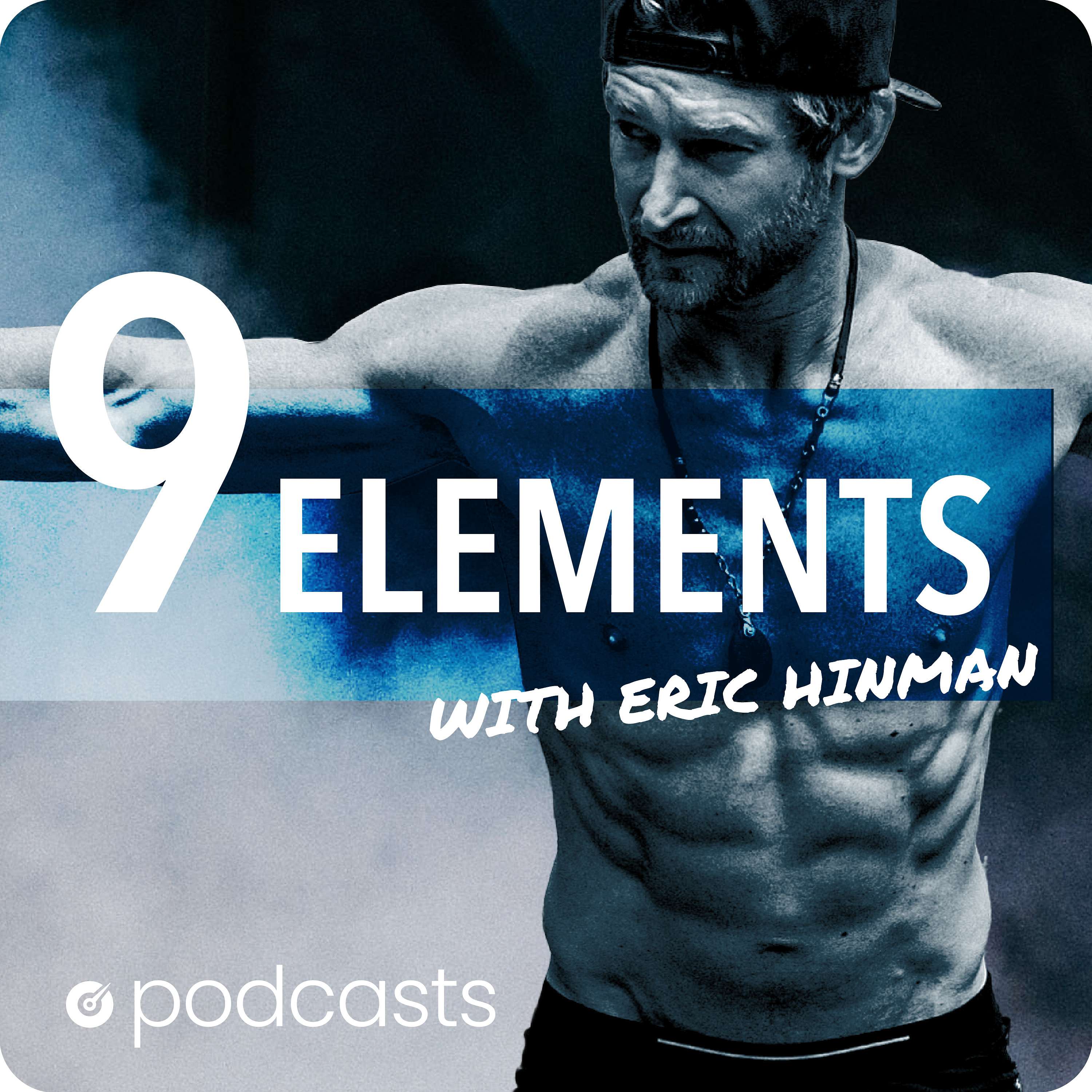 9 Elements with Eric Hinman