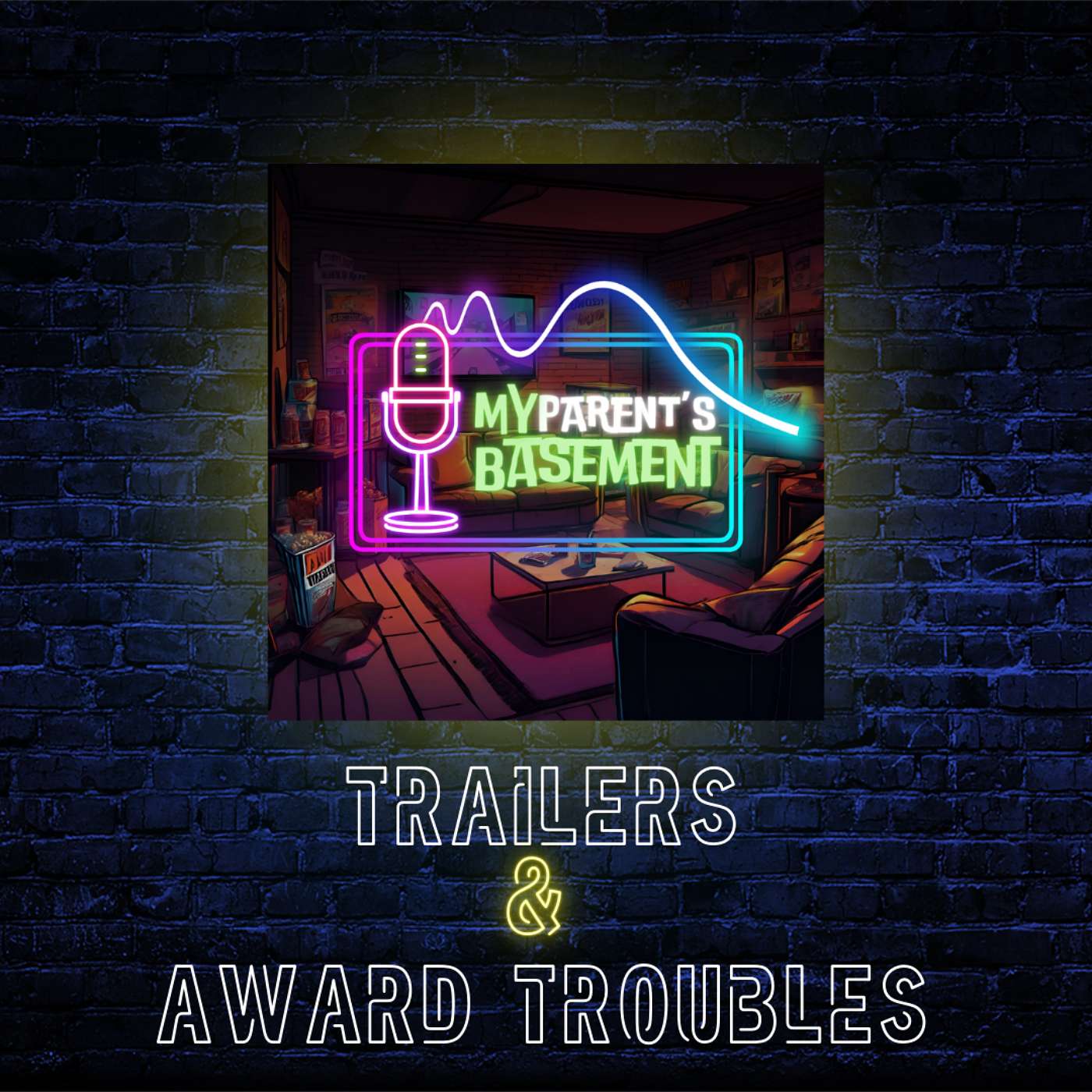Trailers & Award Troubles episode artwork