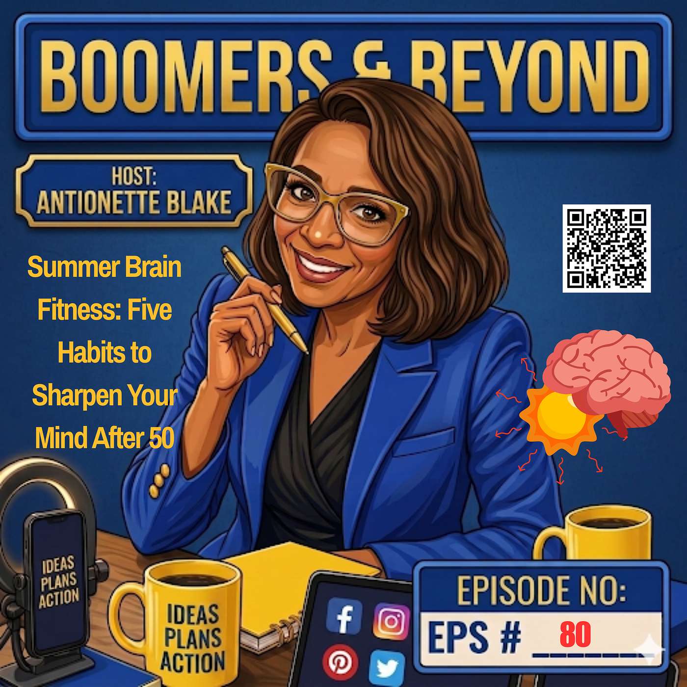 Summer Brain Fitness: Five Habits to Sharpen Your Mind After 50 episode artwork