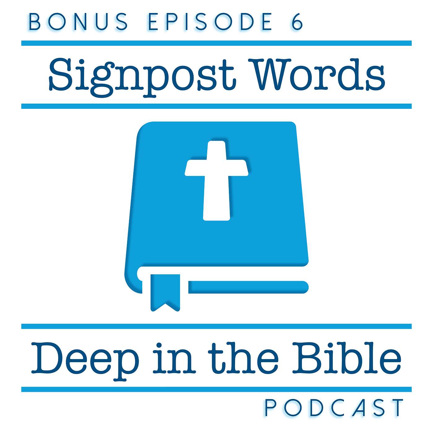 Signpost Words, Newsletter, and Taking a Brief Break | Bonus Episode 6 episode artwork