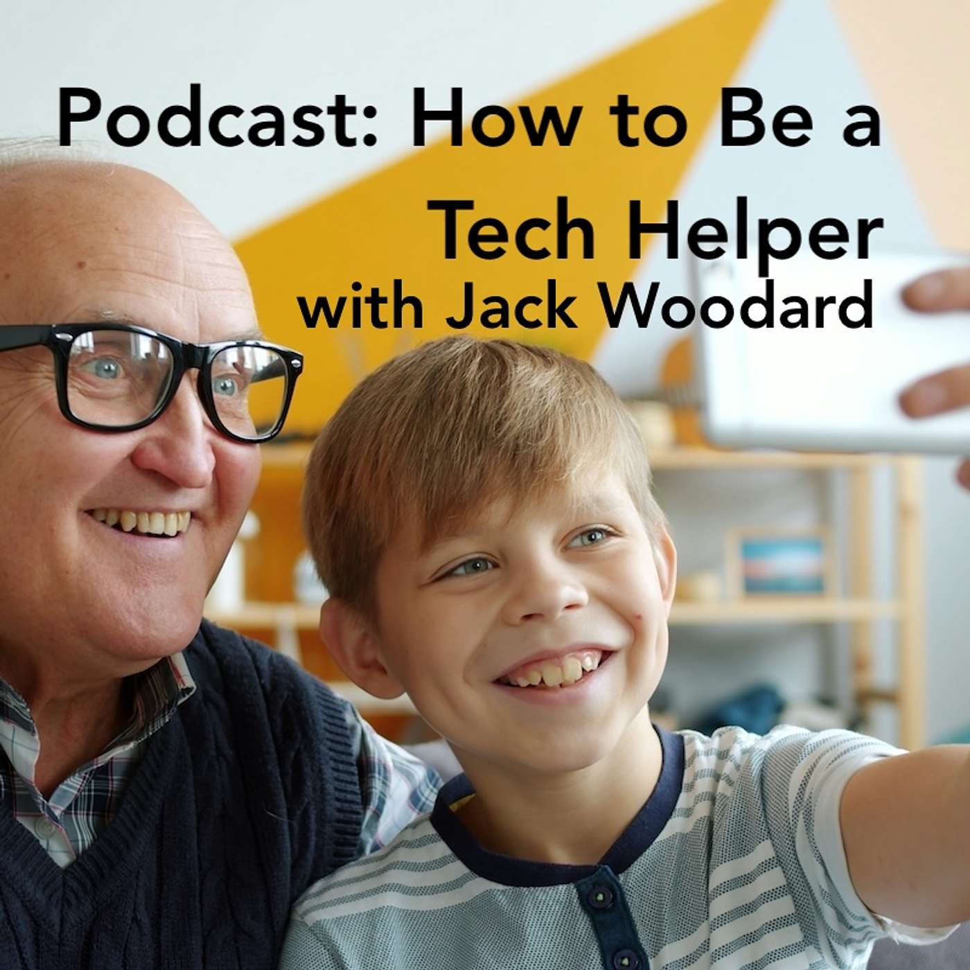 How to Be a Tech Helper with Jack Woodard