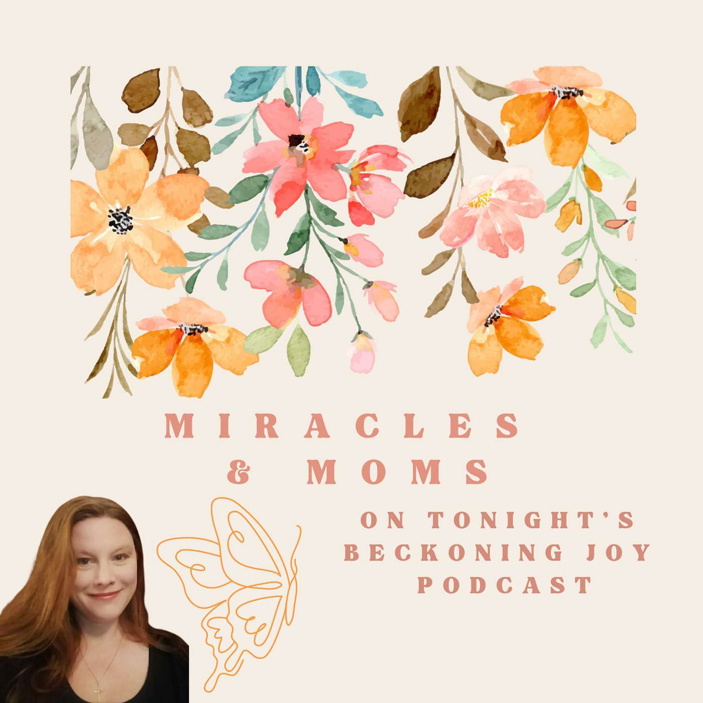 Miracles & Moms