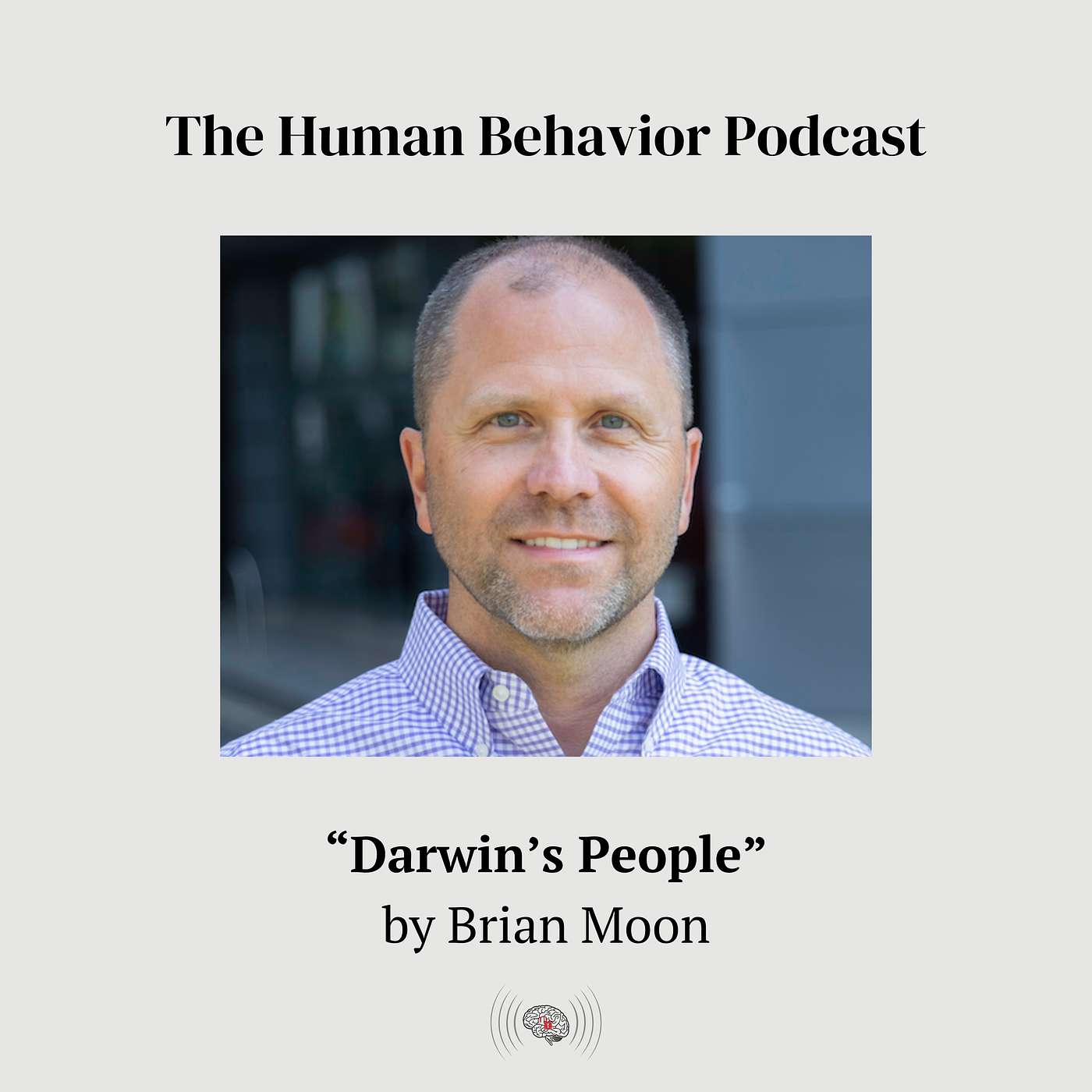 "Darwin's People" by Brian Moon "Darwin's People" by Brian Moon