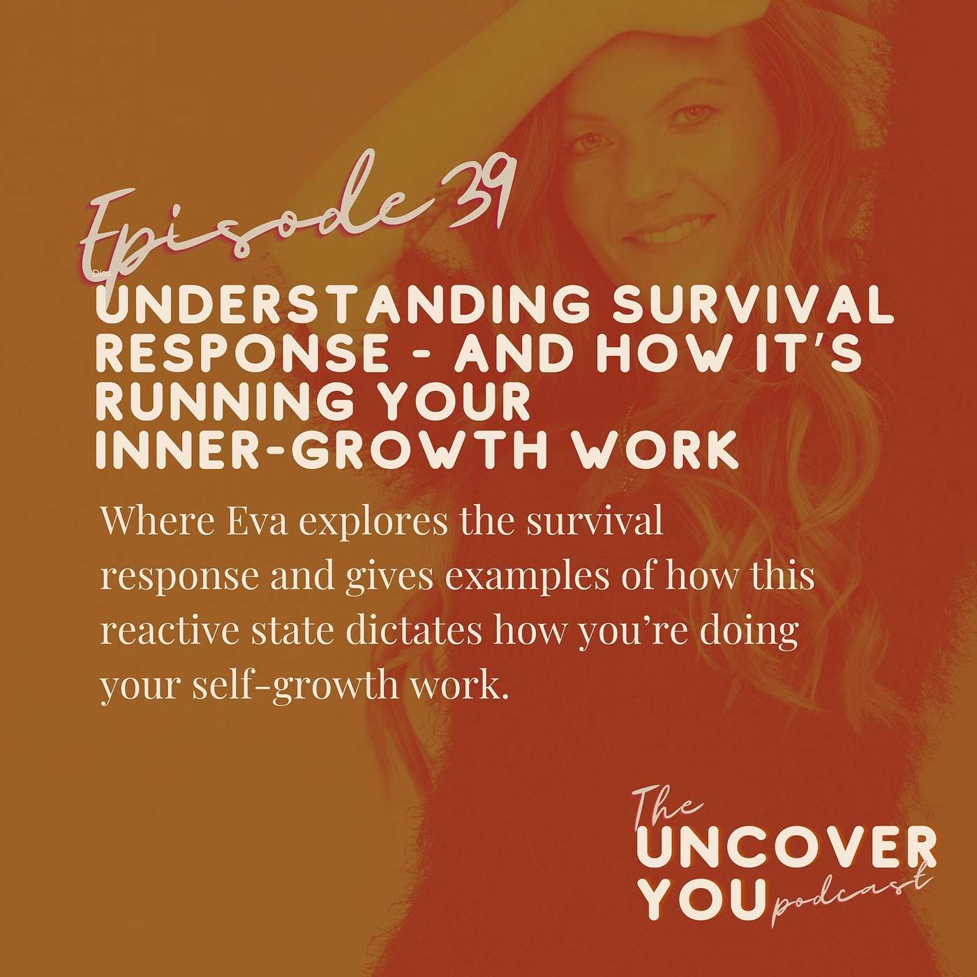 The Uncover YOU podcast