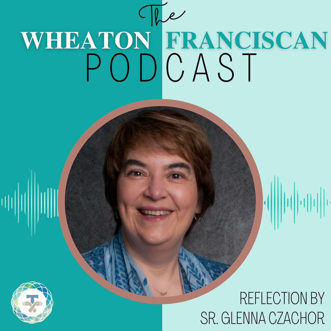 Wheaton Franciscan\'s Podcast